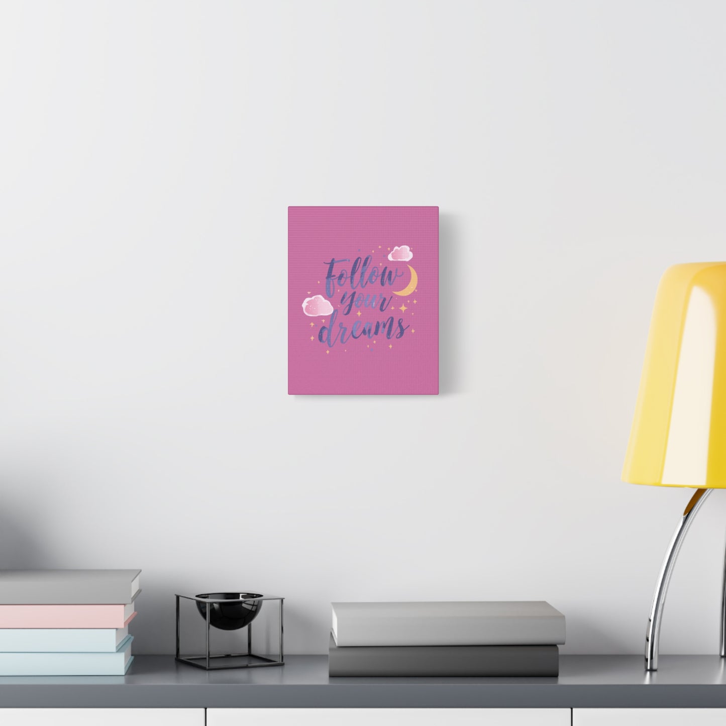 Follow Your Dreams Matte Canvas | Inspirational Wall Art, Pink Moon Clouds