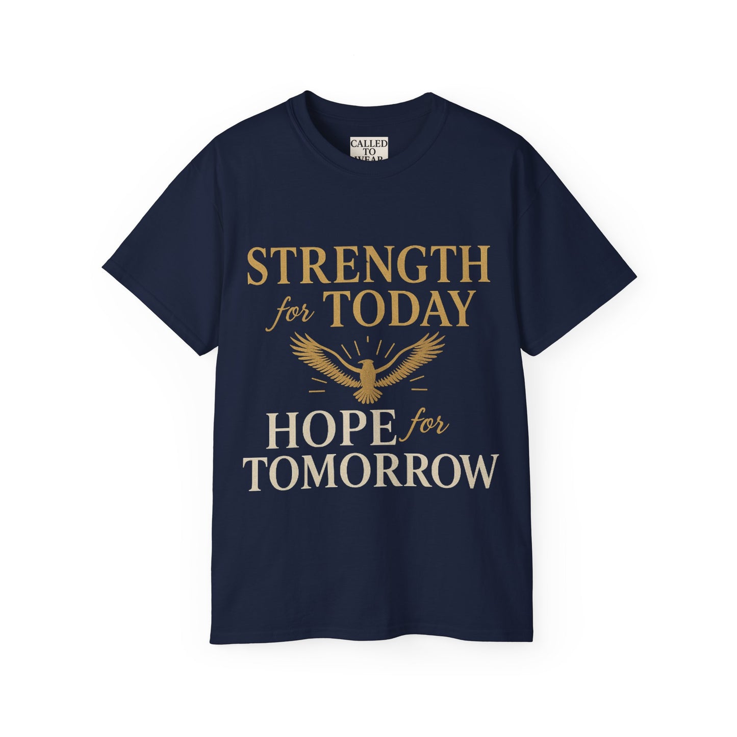 Hope and Strength Inspirational Unisex Tee Shirt