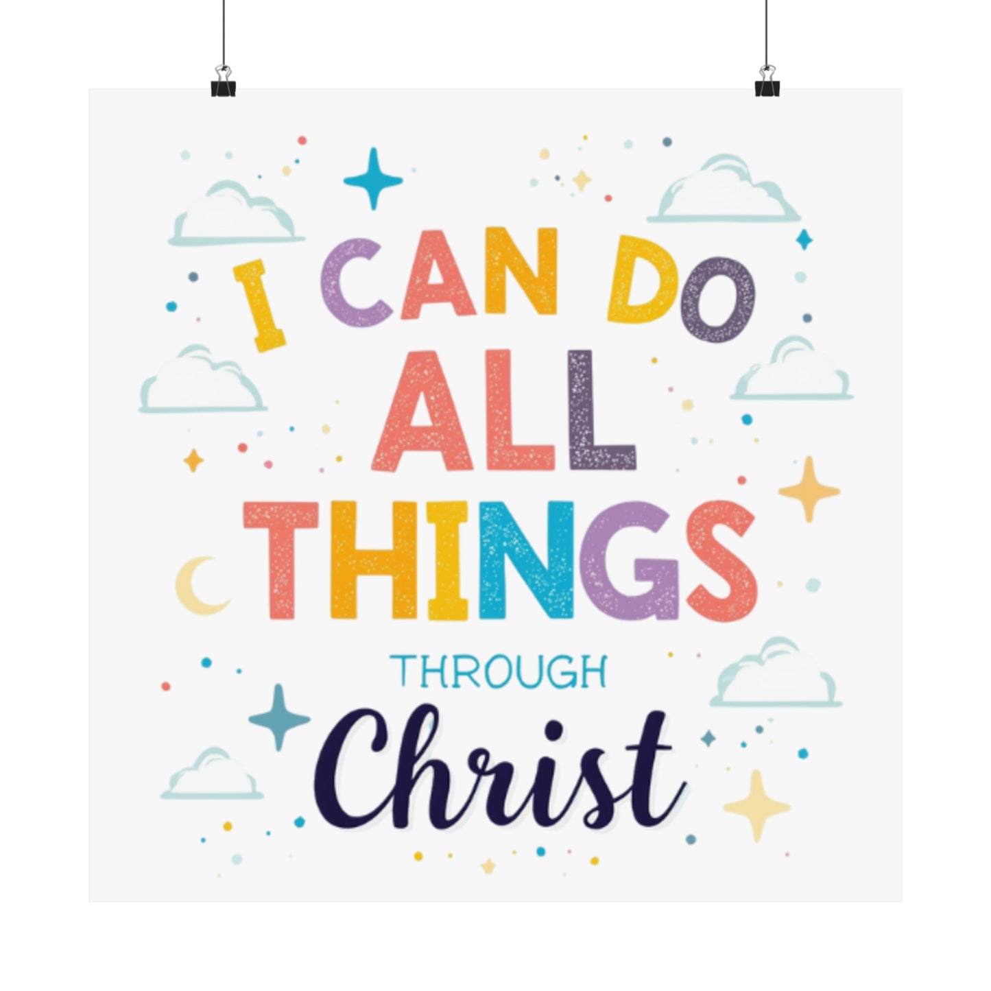 I Can Do All Things Through Christ Poster | Matte Vertical Inspirational Christian Wall Art