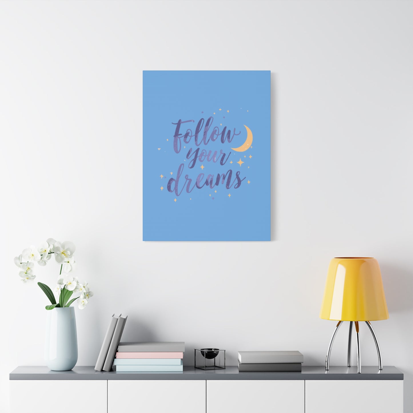 Follow Your Dreams Canvas | Matte Stretched Wall Art