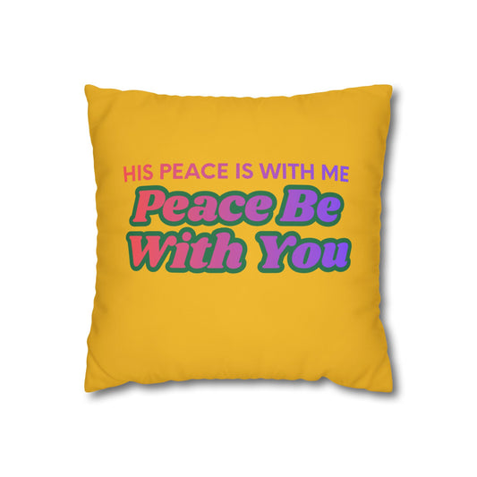 Peace Be With You Pillowcase | Inspirational Text Square Pillow
