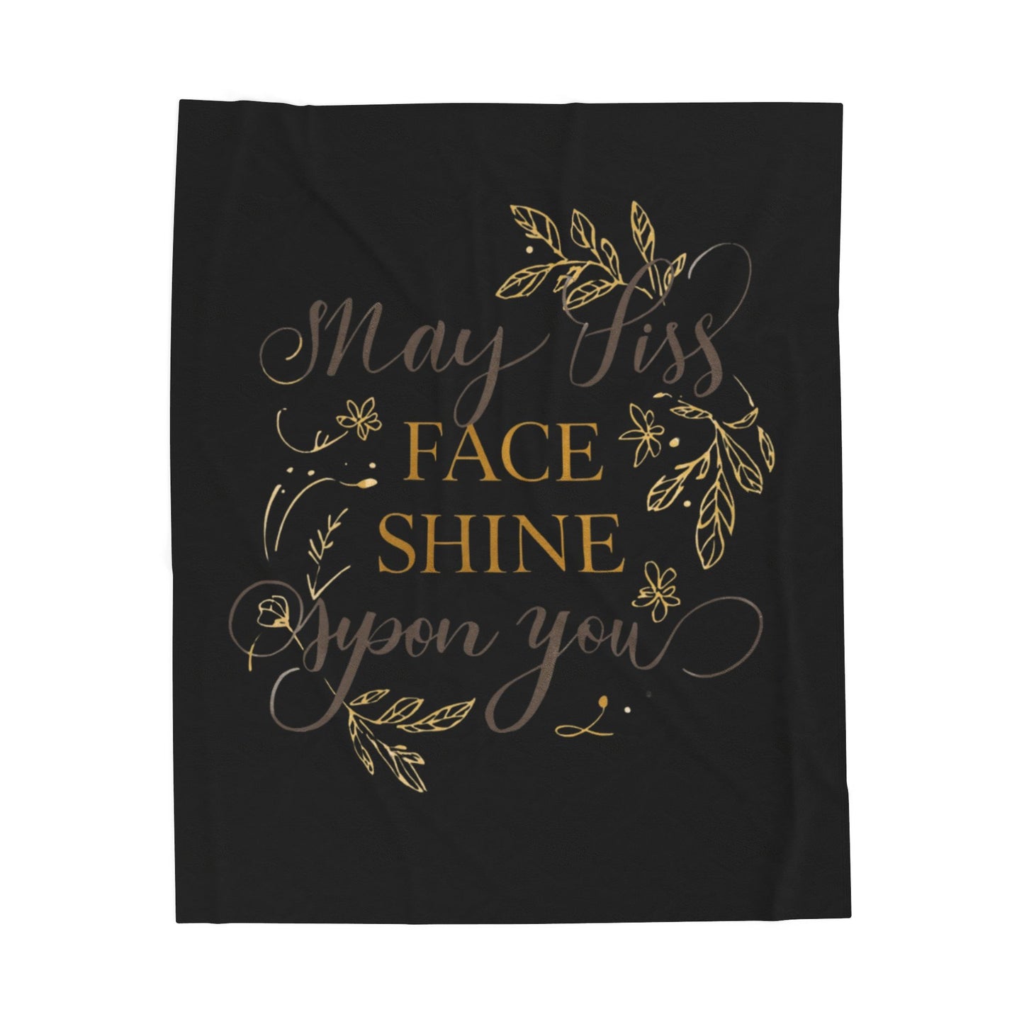 May His Face Shine Upon You Velveteen Plush Blanket | Gold Script Blessing