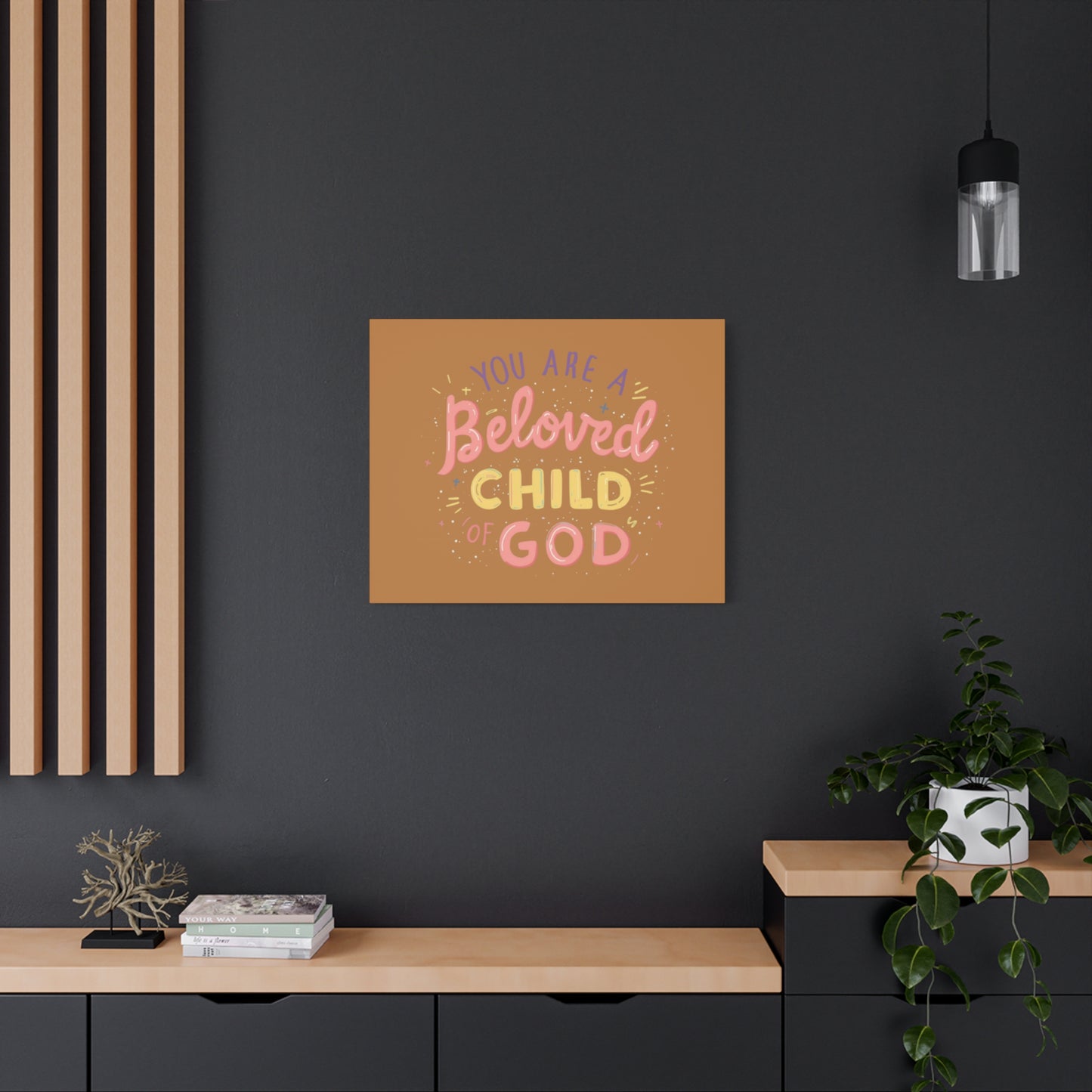You Are a Beloved Child of God Canvas | Matte Stretched Wall Art