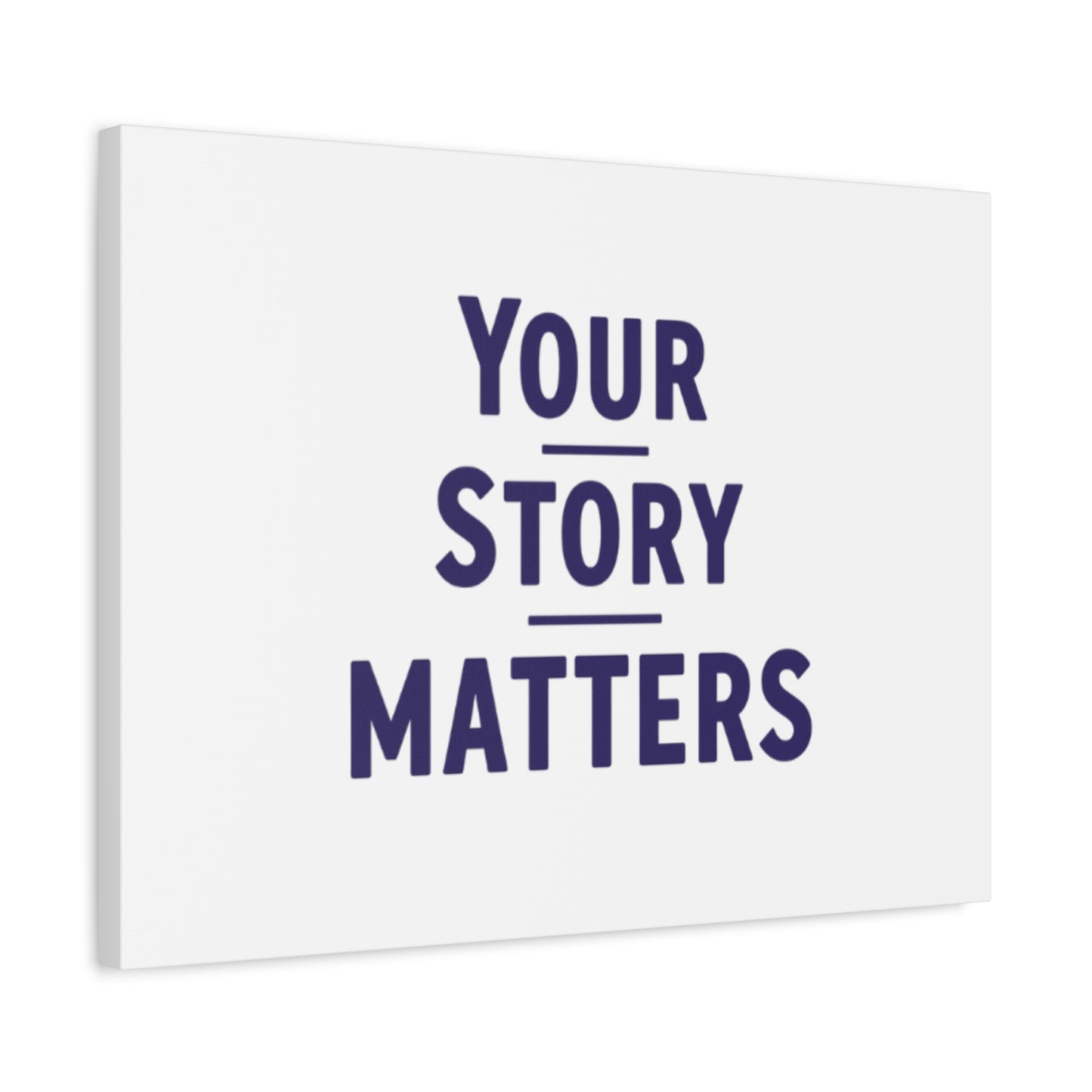 Your Story Matters Canvas