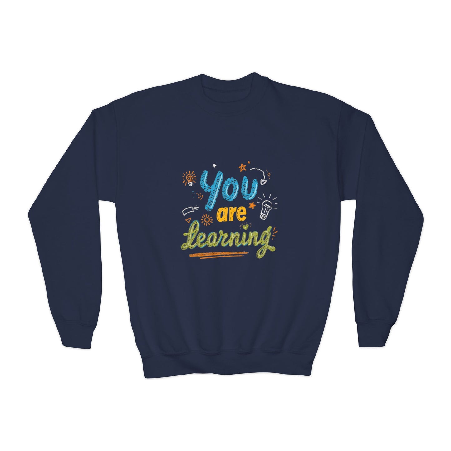 You Are Learning hand-lettered kids sweatshirt | Youth Crewneck Sweatshirt