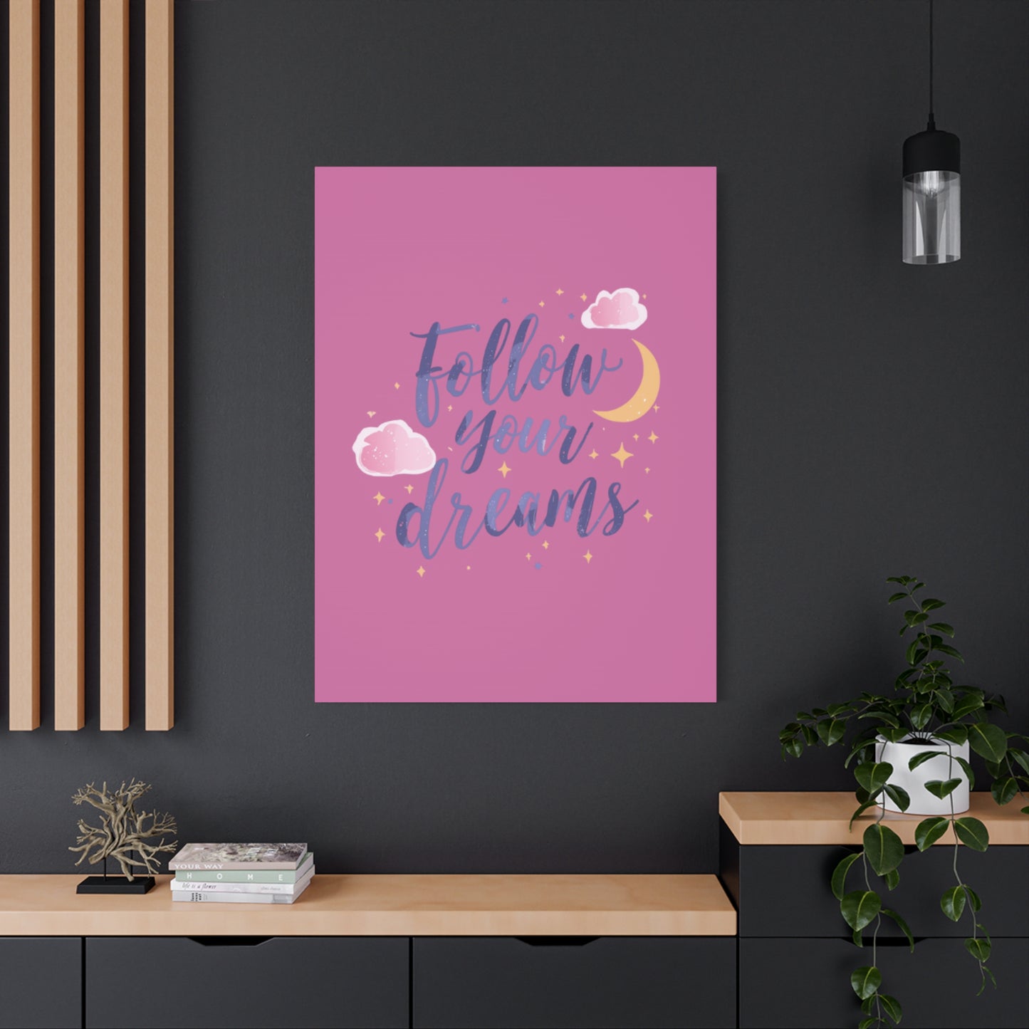 Follow Your Dreams Matte Canvas | Inspirational Wall Art, Pink Moon Clouds
