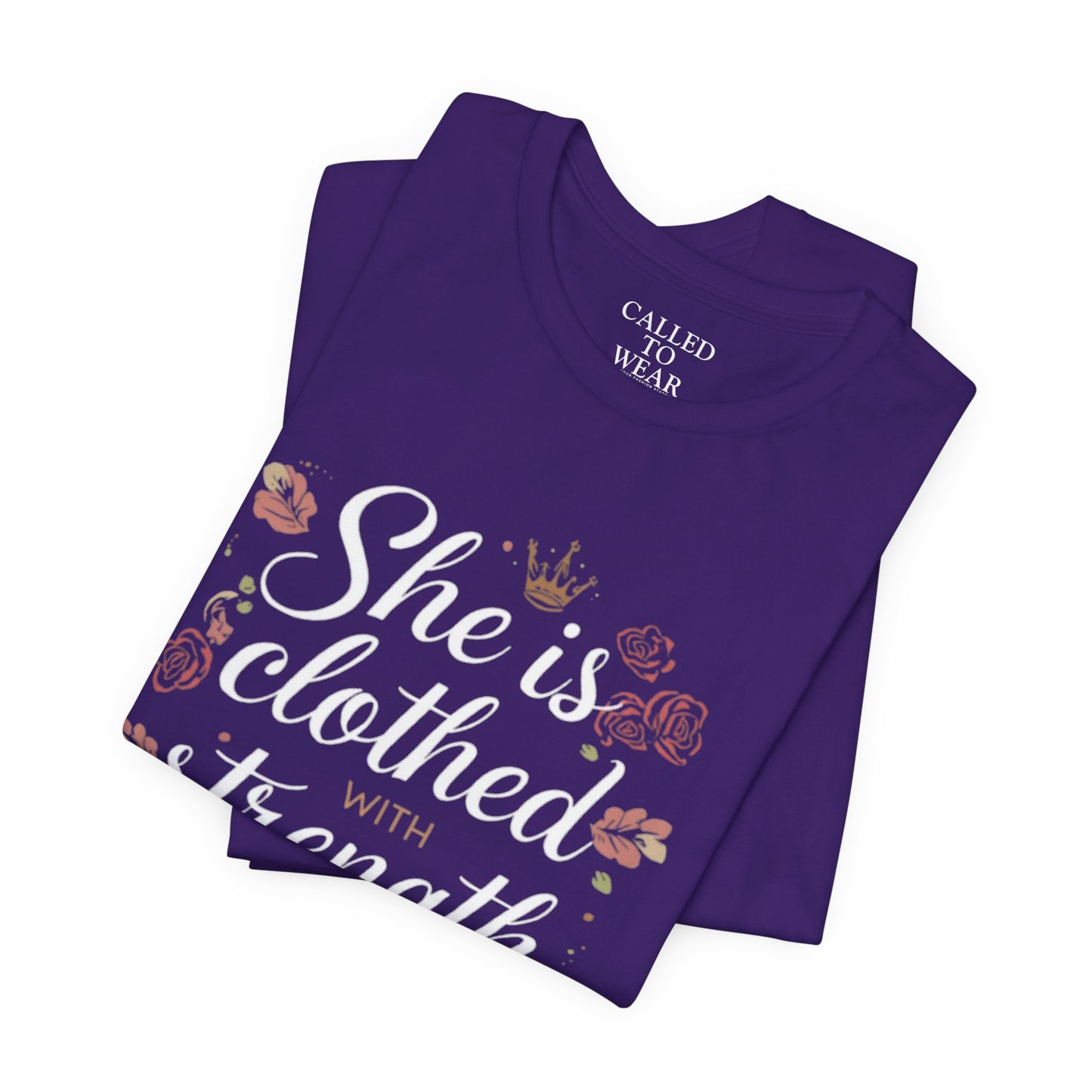 She is clothed with strength and dignity T-Shirt | Floral Crown Scripture Tee