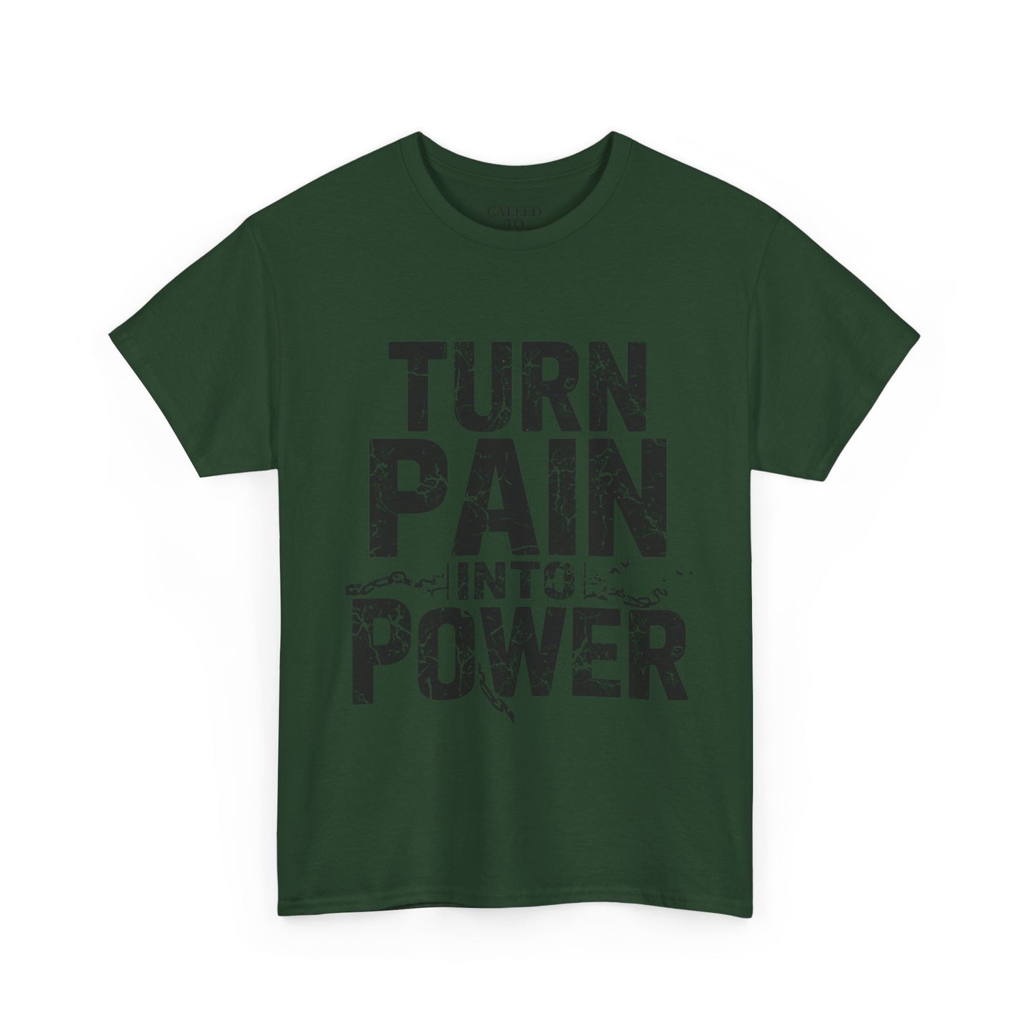 Turn Pain Into Power Tee | Distressed Motivational Graphic