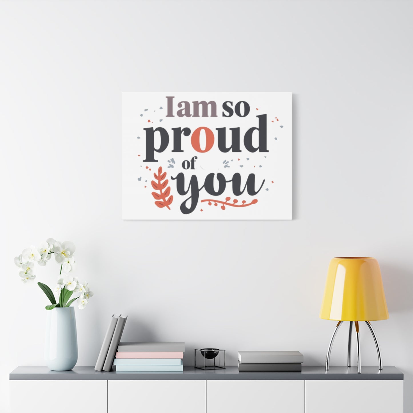 I am so proud of you Canvas