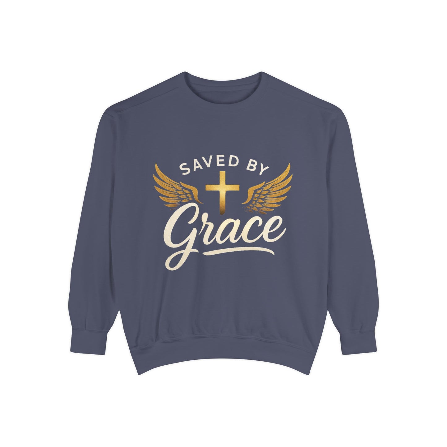 Saved by Grace Unisex Garment-Dyed Sweatshirt, Christian Sweatshirt, Faith Apparel, Inspirational Gift, Cozy Crewneck, Religious Clothing