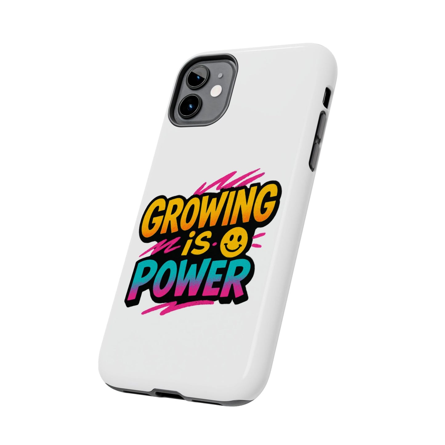 Empowering Tough Phone Case - 'Growing is Power' - Motivational Gifts, Unique Phone Accessories, Phone Protector, Gift for Teens