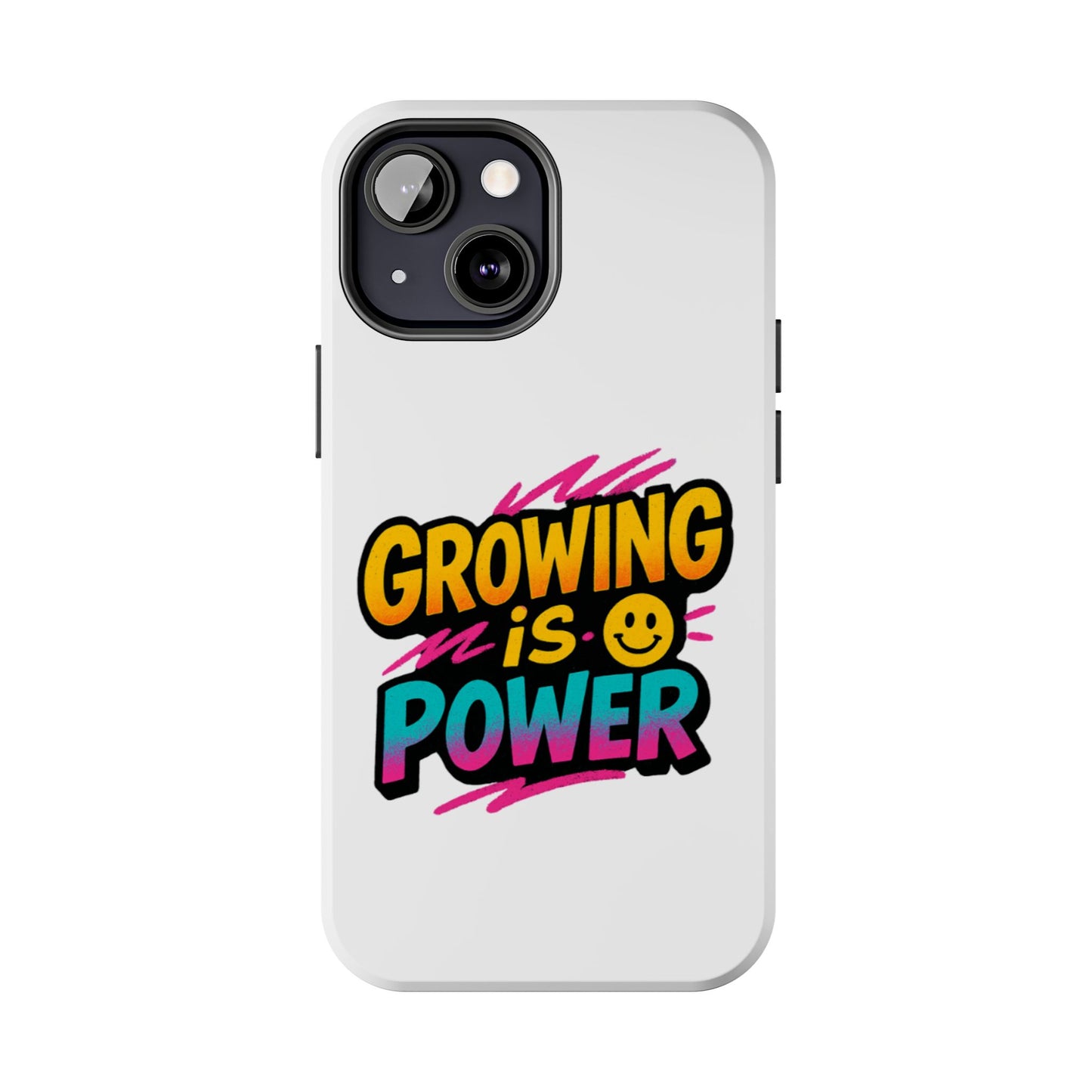 Empowering Tough Phone Case - 'Growing is Power' - Motivational Gifts, Unique Phone Accessories, Phone Protector, Gift for Teens