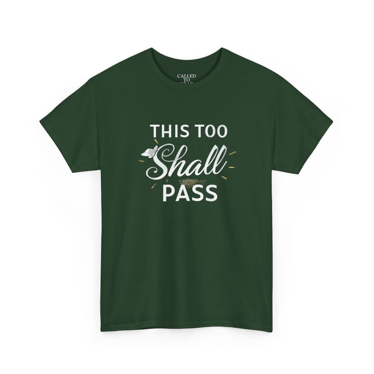 This Too Shall Pass tee | Inspirational Mental Health Reminder Shirt