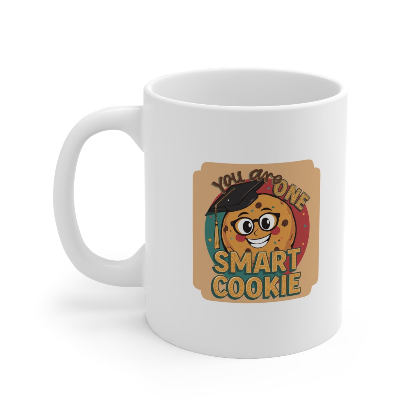 You Are One Smart Cookie Ceramic Mug | Graduation Cookie Design, 11oz & 15oz