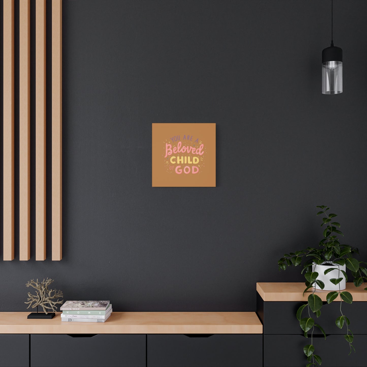 You Are a Beloved Child of God Canvas | Matte Stretched Wall Art
