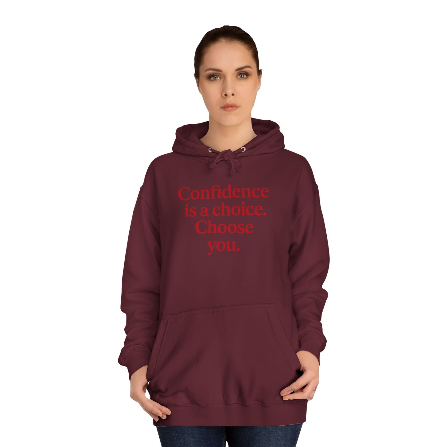 Confidence Choice Unisex College Hoodie - Inspirational Gift, Motivational Apparel, College Student Fashion, Cozy Sweatshirt, [...]
