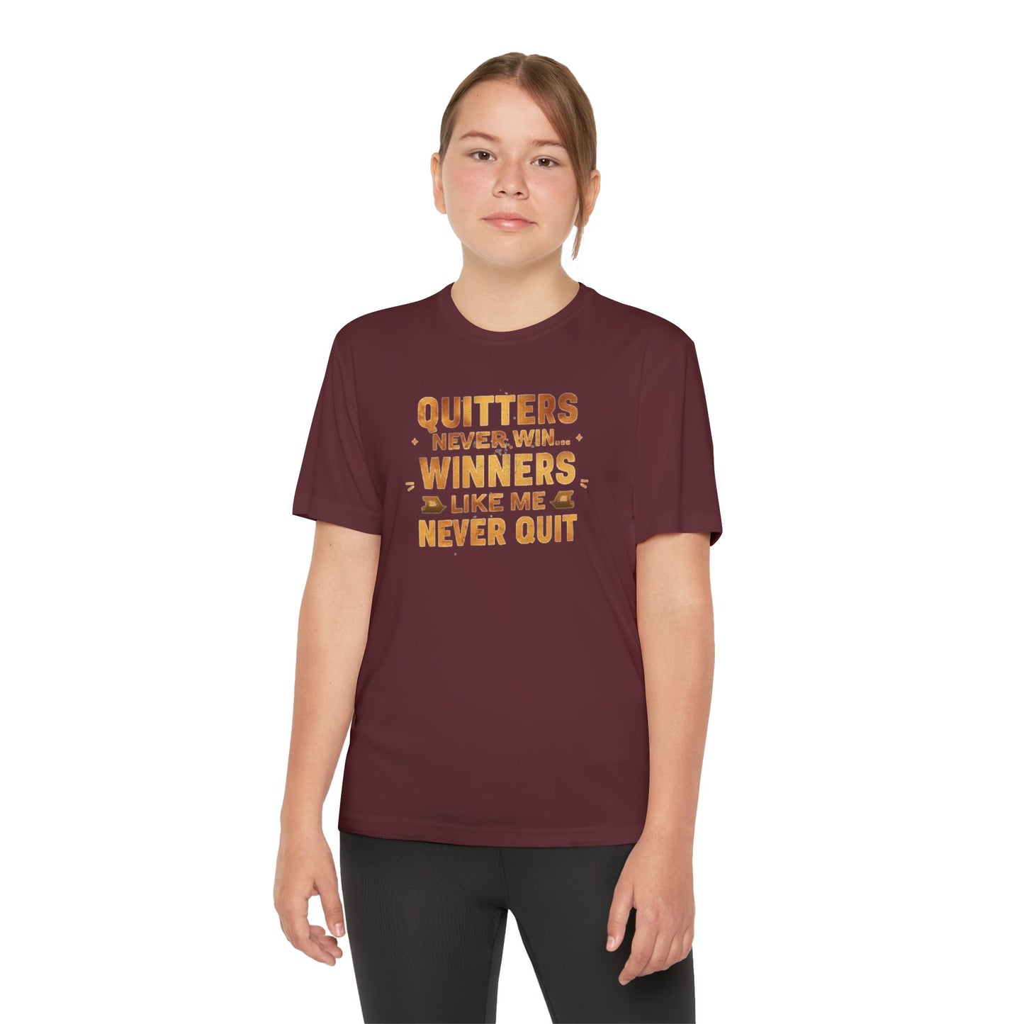 Quitters Never Win Winners Like Me Never Quit T-Shirt | Youth Competition Tee