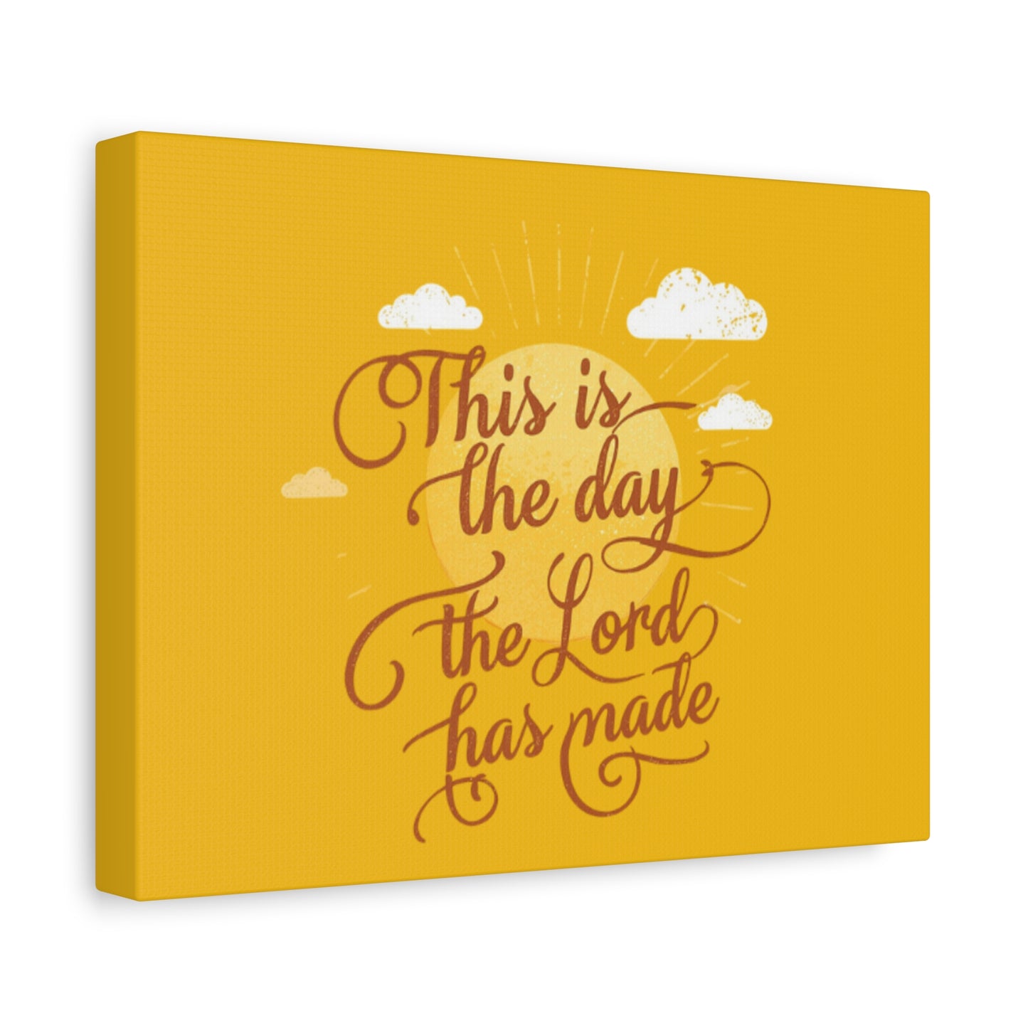 This Is the Day The Lord Has Made Canvas