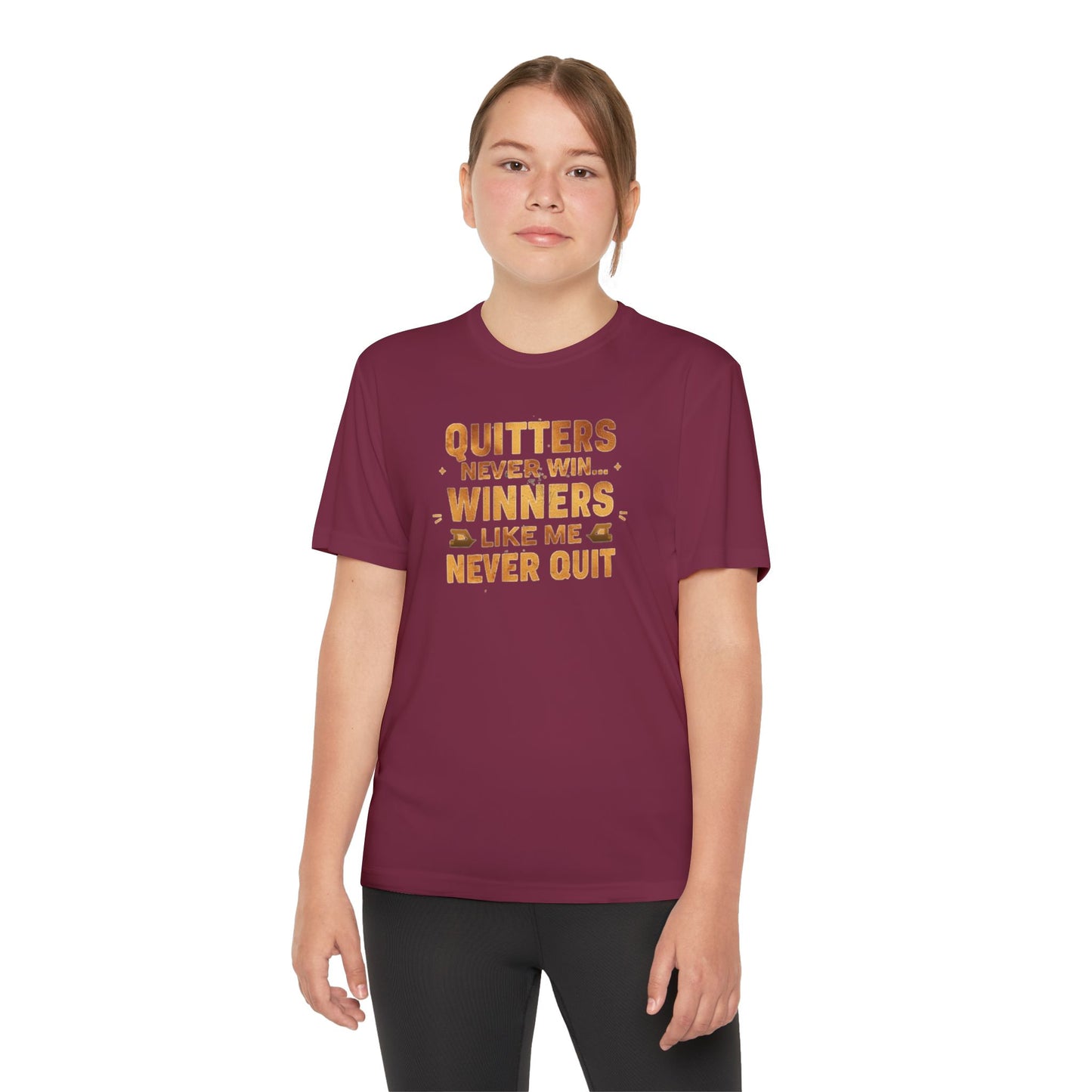 Quitters Never Win Winners Like Me Never Quit T-Shirt | Youth Competition Tee
