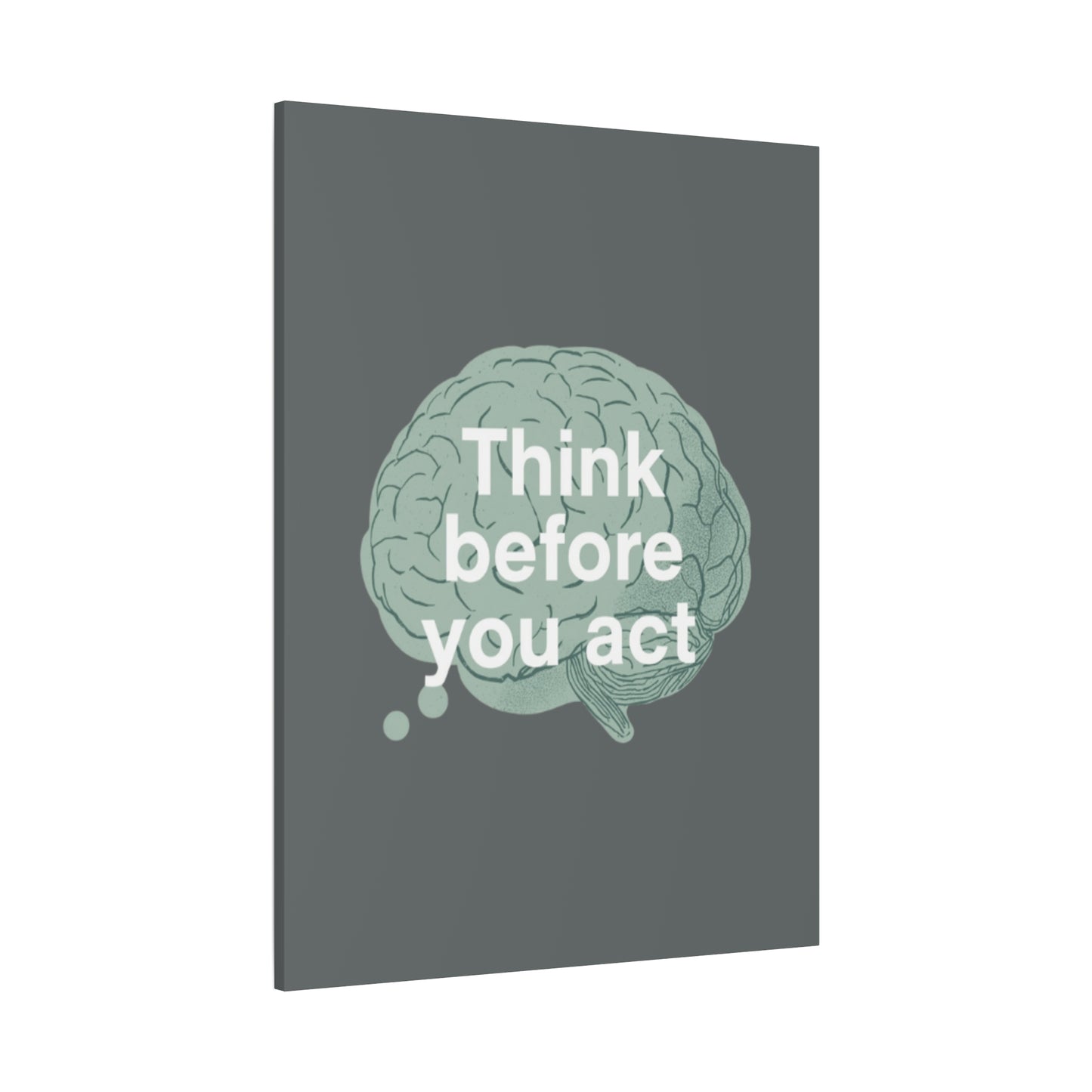 Think Before You Act brain illustration Canvas