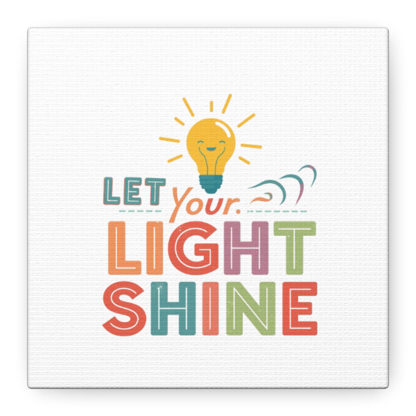 Let Your Light Shine Canvas Print | Smiling Lightbulb Wall Art