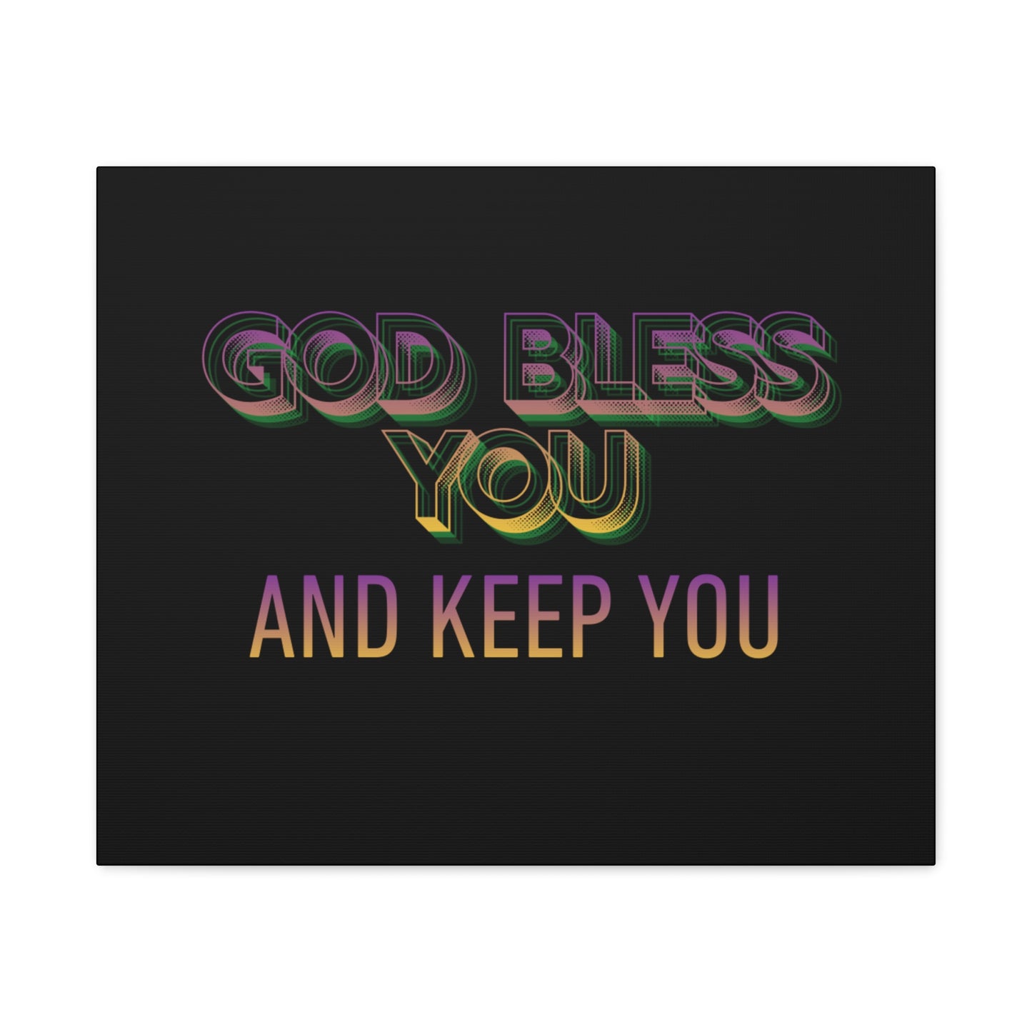 God Bless You and Keep You Canvas | Matte Stretched Wall Art