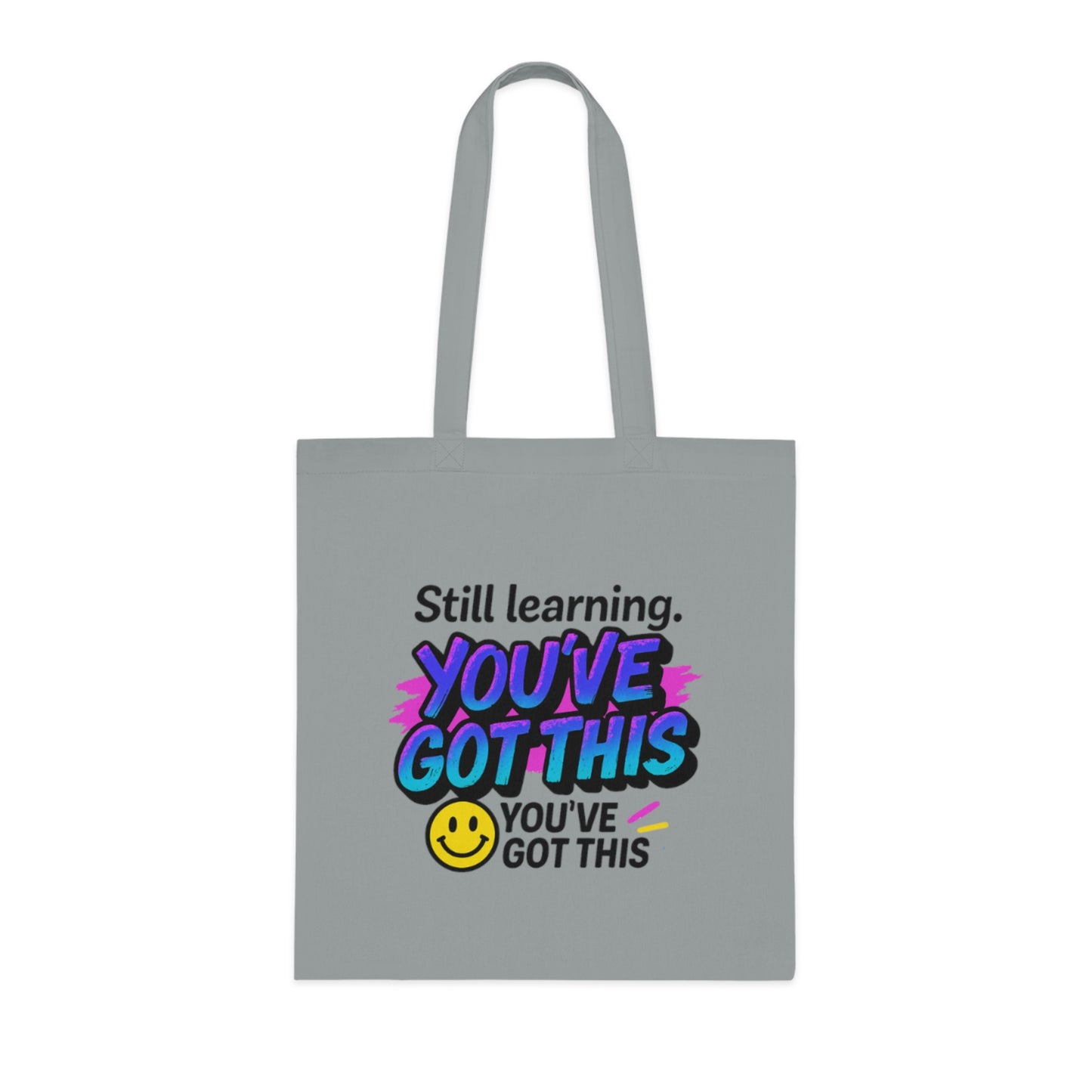 Motivational Tote Bag