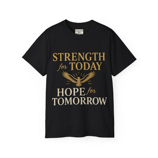 Hope and Strength Inspirational Unisex Tee Shirt
