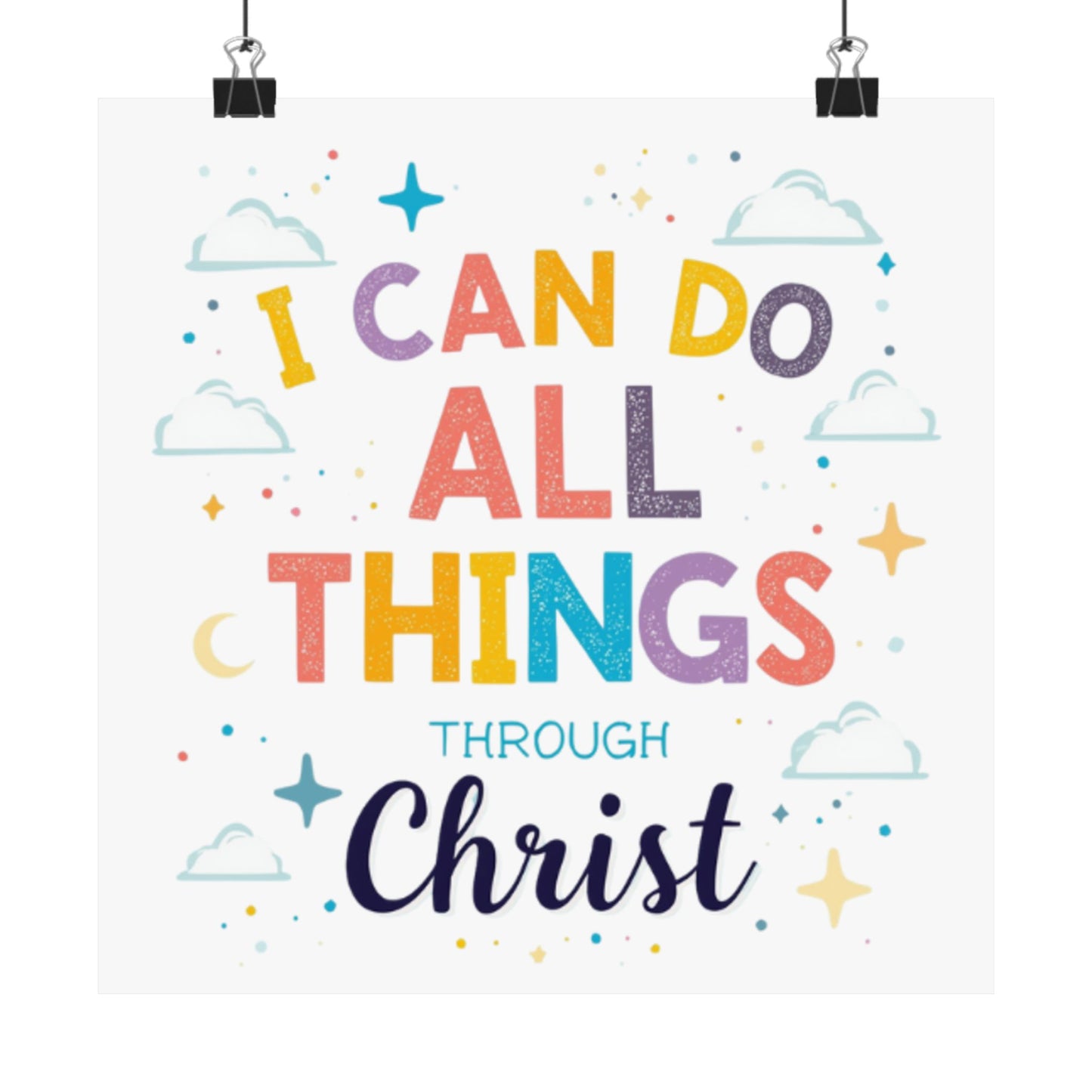 I Can Do All Things Through Christ Poster | Matte Vertical Inspirational Christian Wall Art