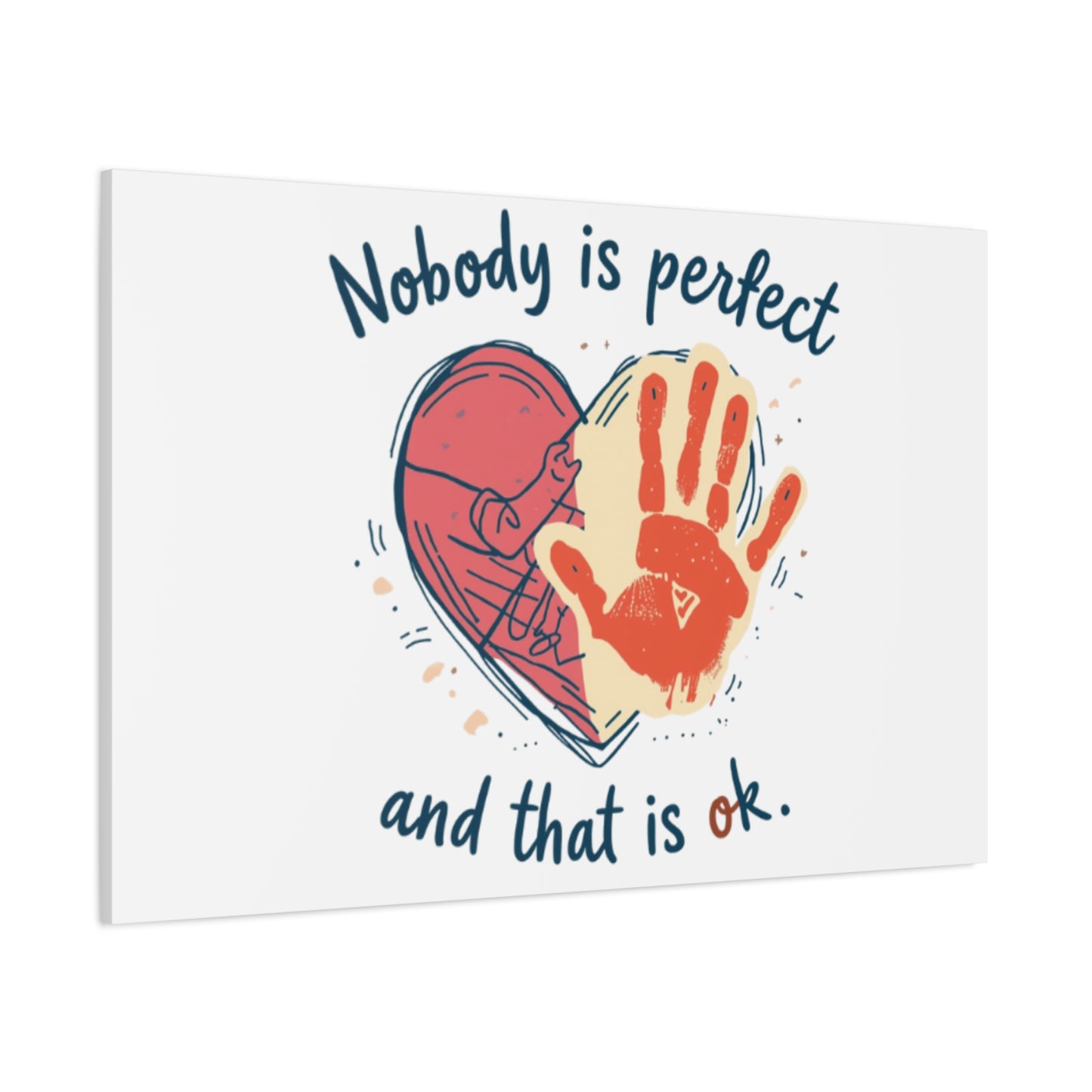 Nobody Is Perfect Heart with Handprint Canvas