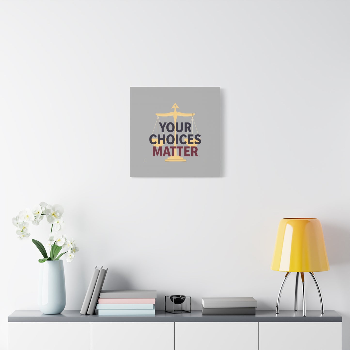 Your Choices Matter scale art Canvas | Matte Stretched Wall Art