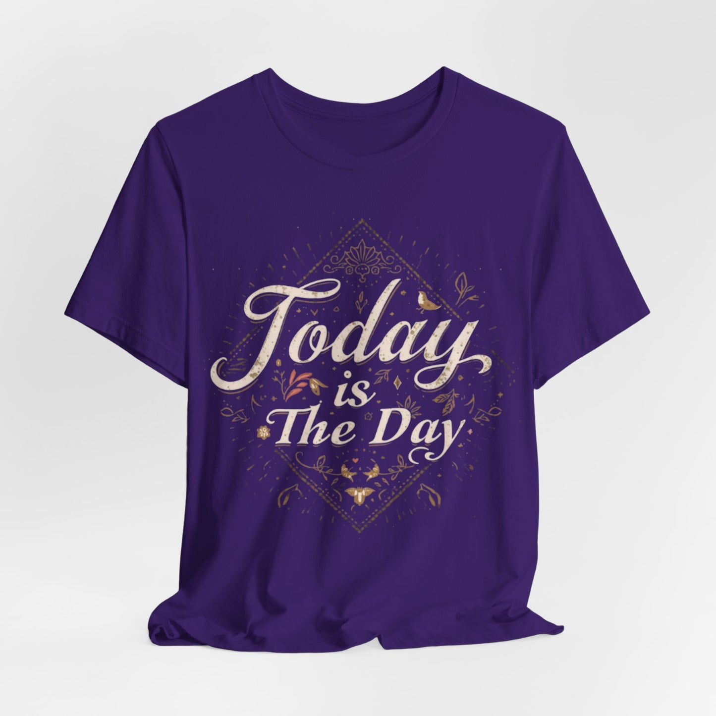 Today Is The Day Tee | Vintage Distressed Lettering, Motivational Shirt