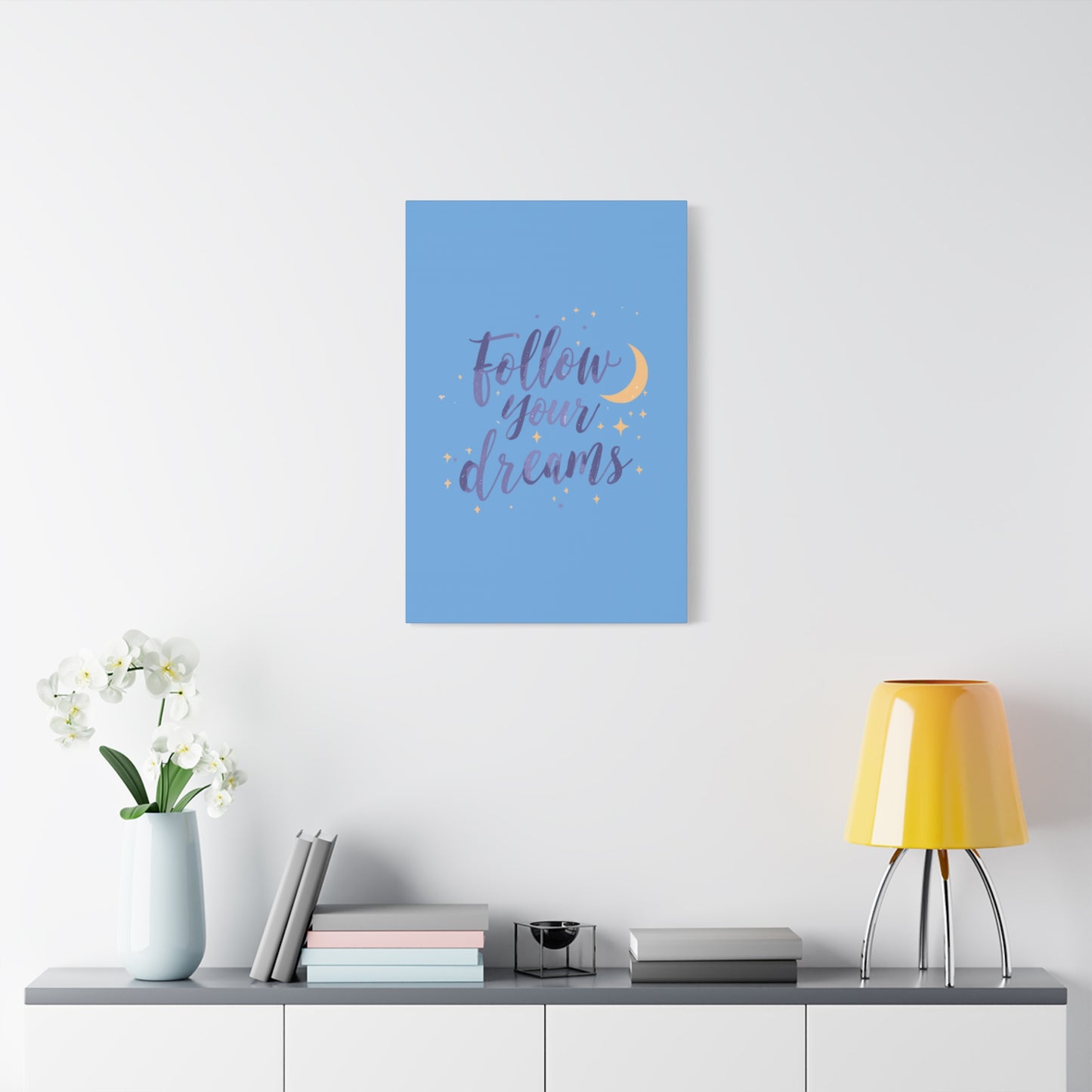 Follow Your Dreams Canvas | Matte Stretched Wall Art