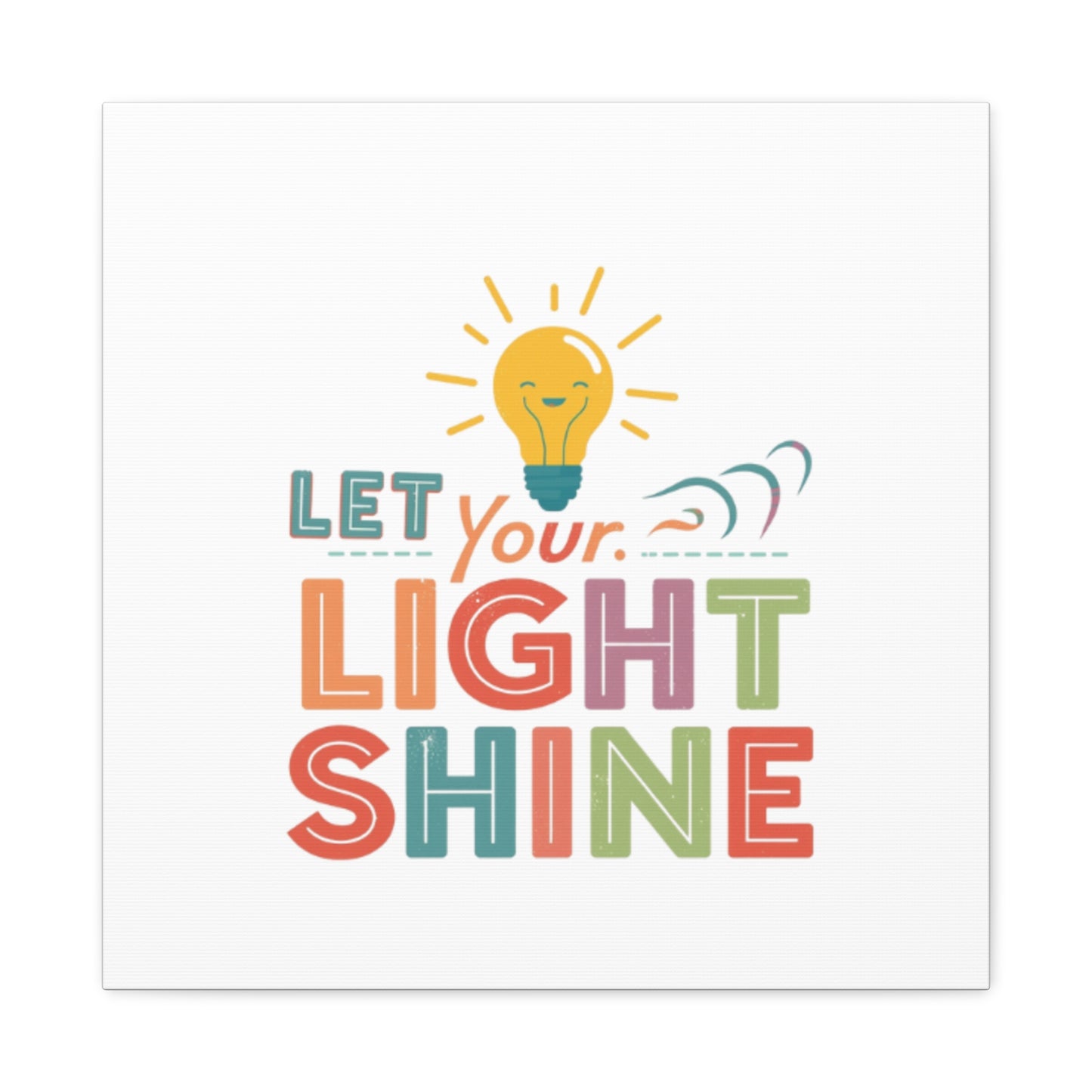 Let Your Light Shine Canvas Print | Smiling Lightbulb Wall Art