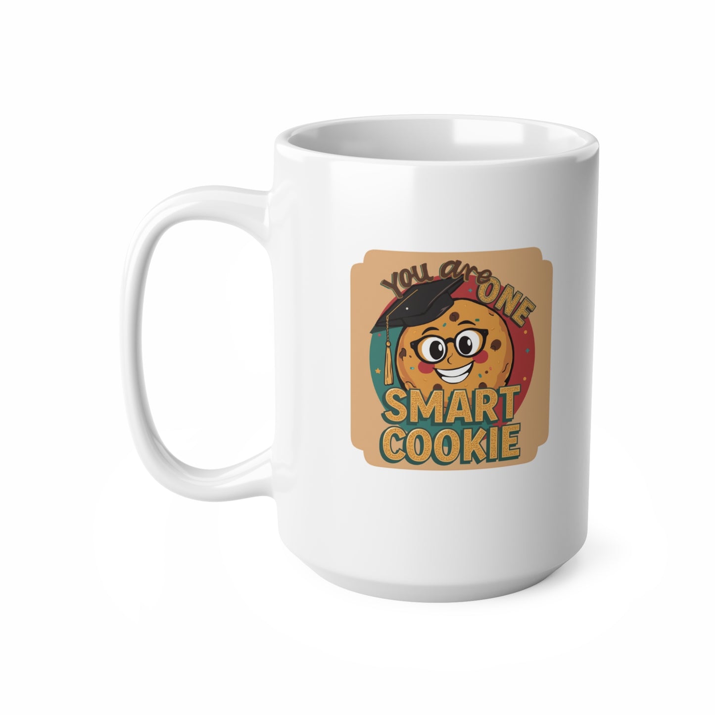 You Are One Smart Cookie Ceramic Mug | Graduation Cookie Design, 11oz & 15oz