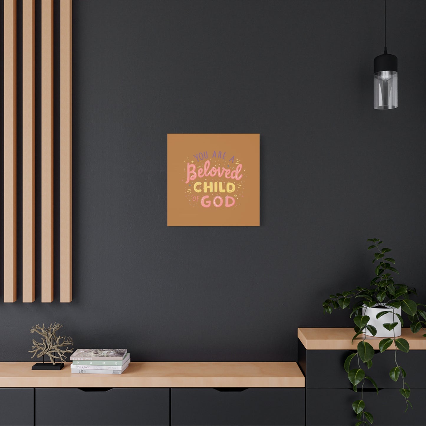 You Are a Beloved Child of God Canvas | Matte Stretched Wall Art