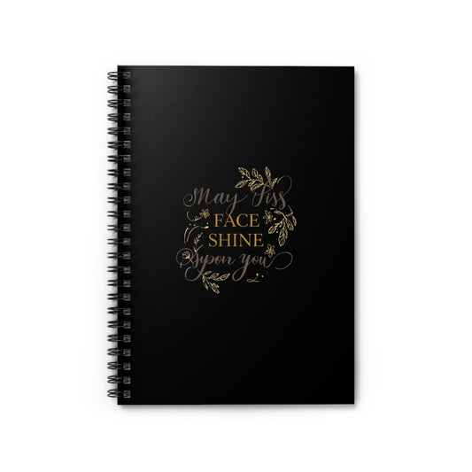 May His Face Shine Upon You Spiral Notebook | Ruled 6x8 Journal