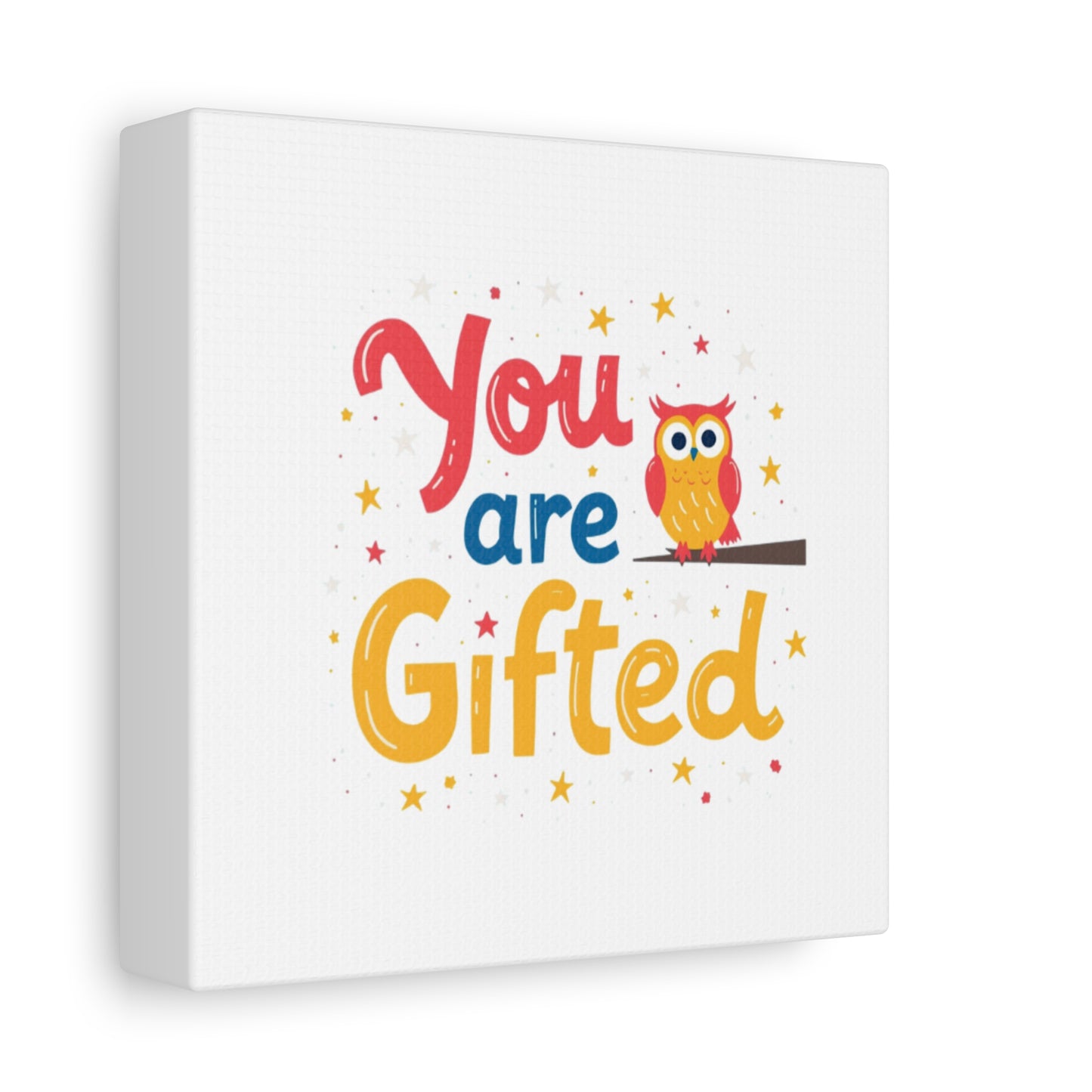 You Are Gifted Owl | Canvas