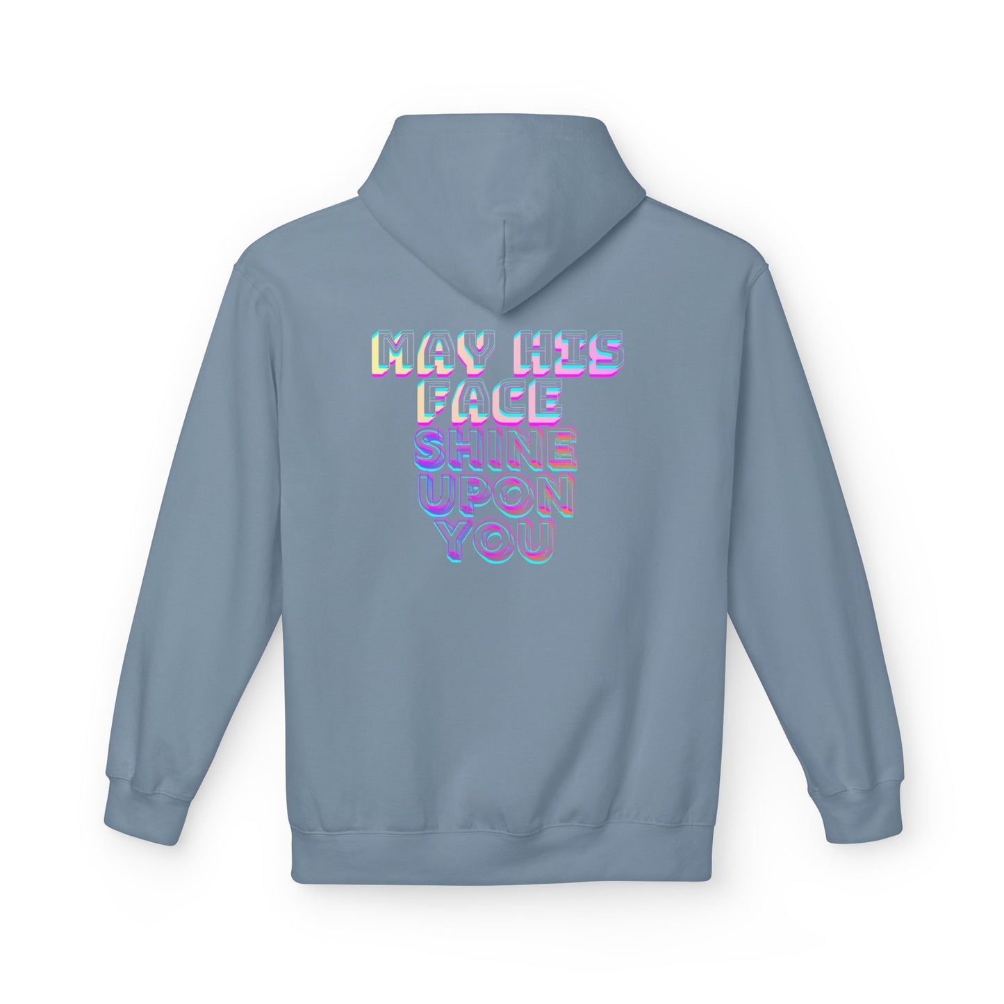 May His Face Shine Upon You Hoodie | Iridescent Lettering, Devotional Back Design