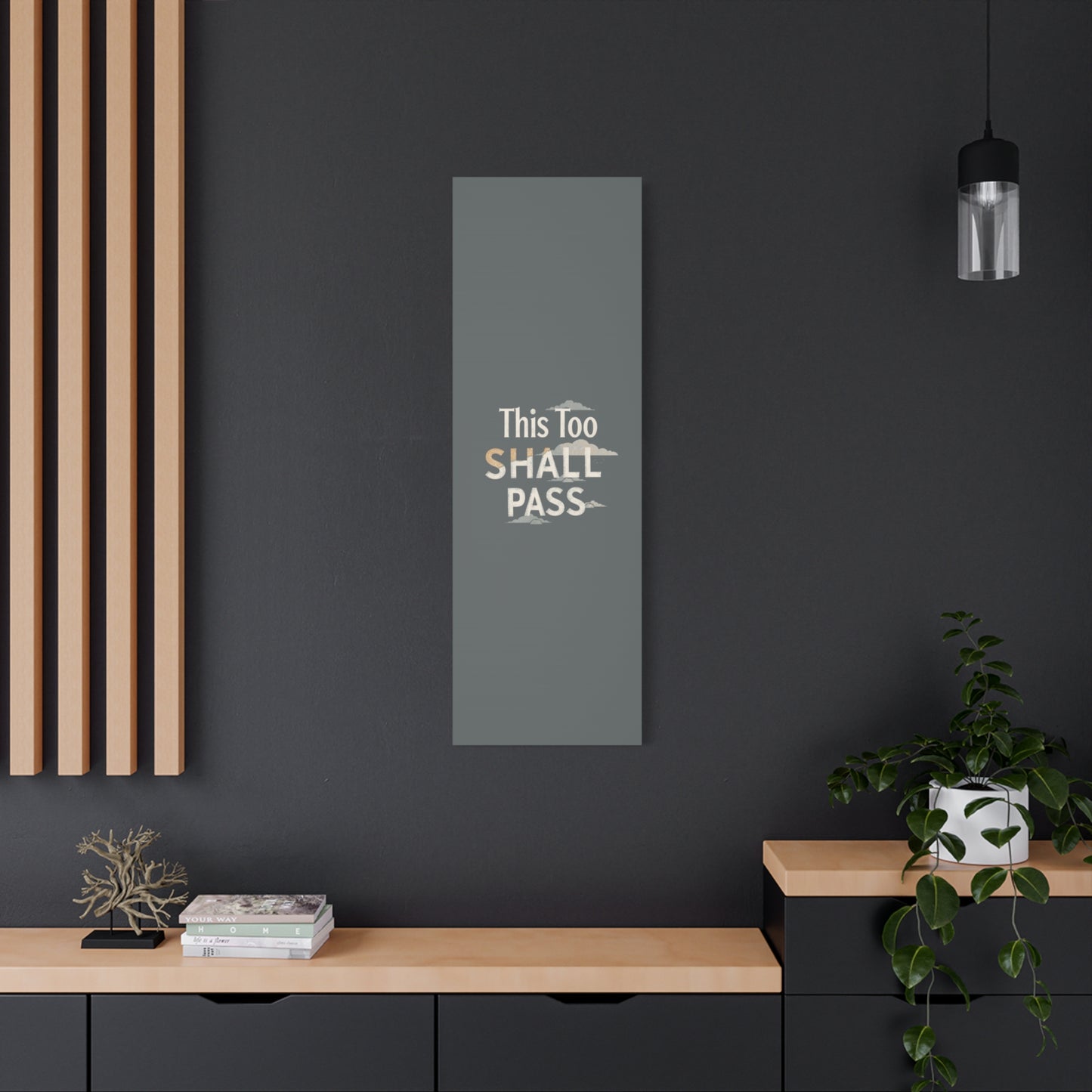 This Too Shall Pass Matte Canvas Print, Stretched Wall Art | Calming Hand-Lettered Typography