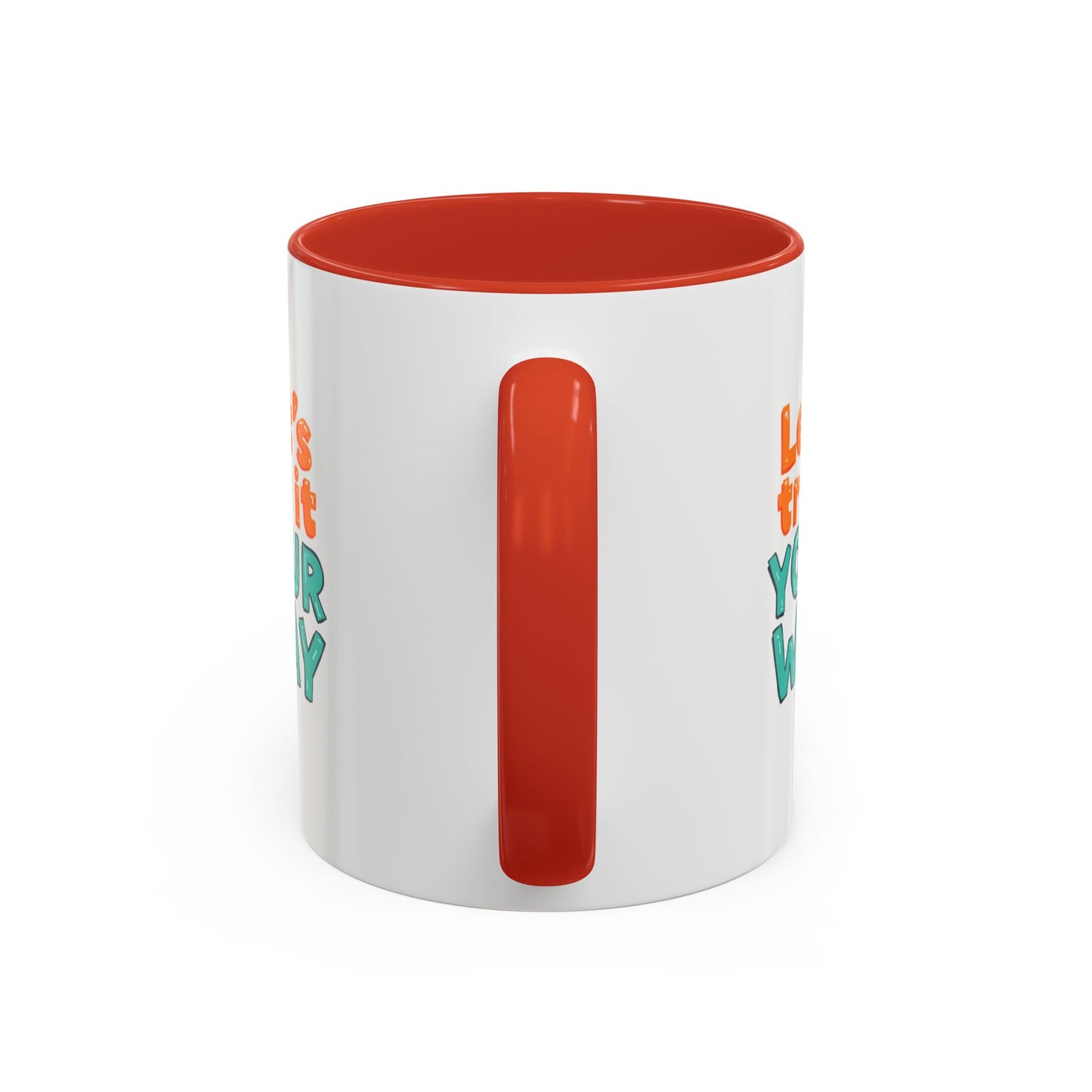 Let’s Try It Your Way Accent Coffee Mug | Typography Retro Colors