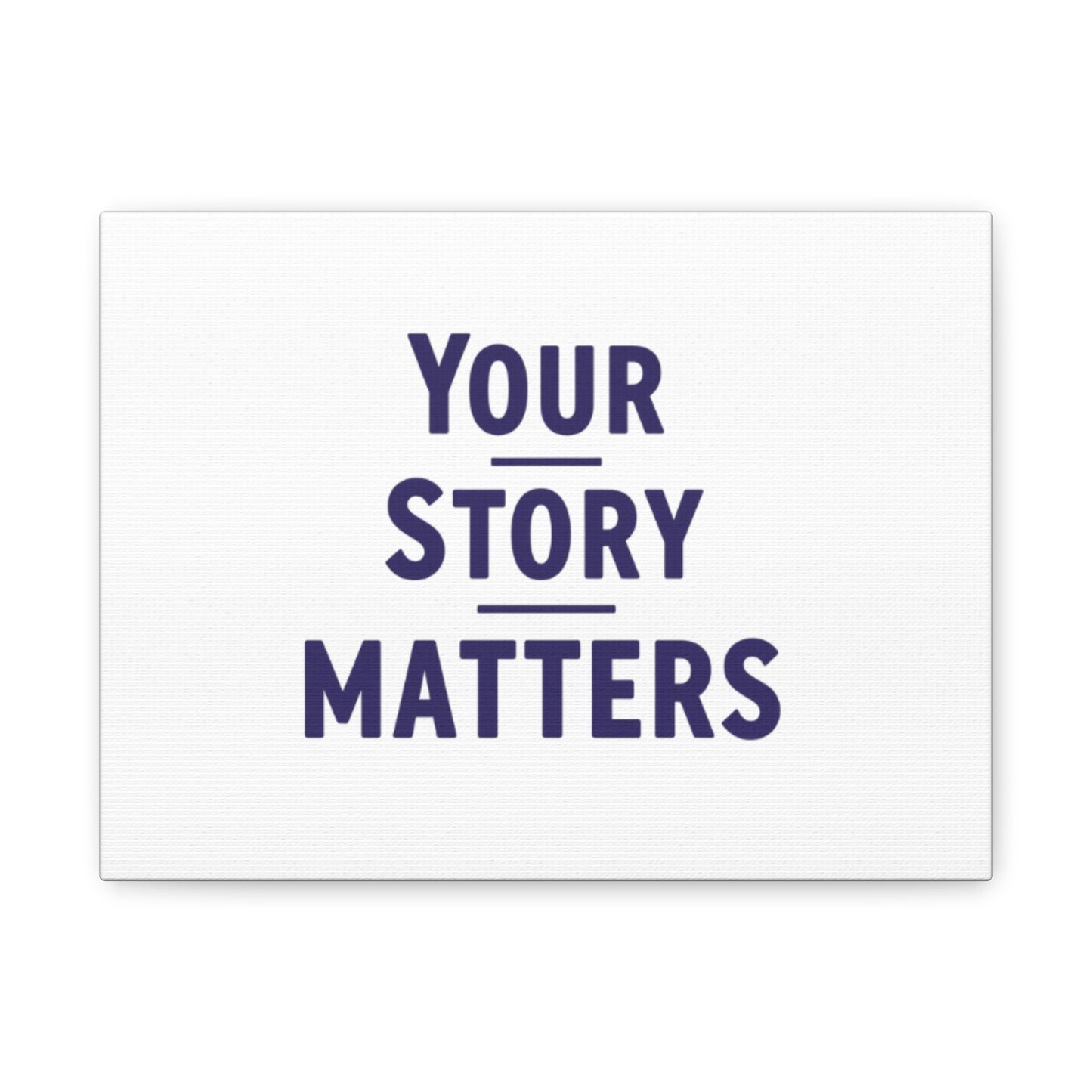 Your Story Matters Canvas