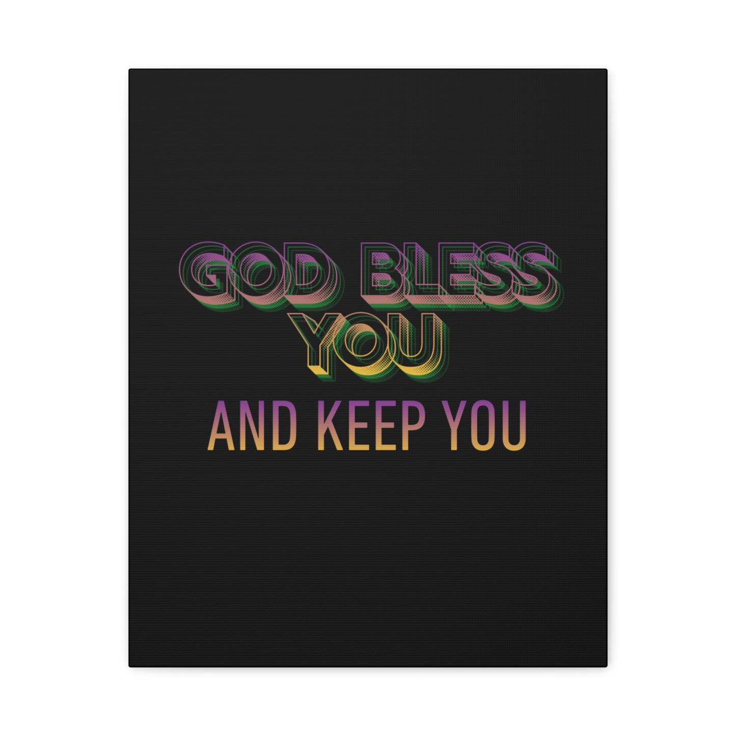 God Bless You and Keep You Canvas | Matte Stretched Wall Art