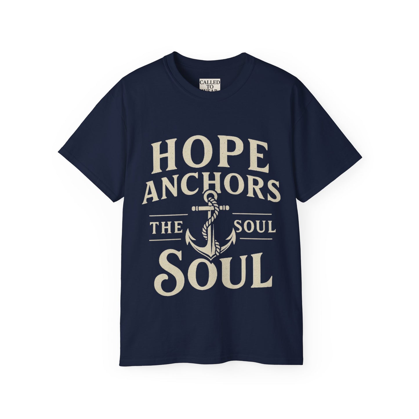 Hope Anchors the Soul Unisex Tee - Inspirational T-Shirt
