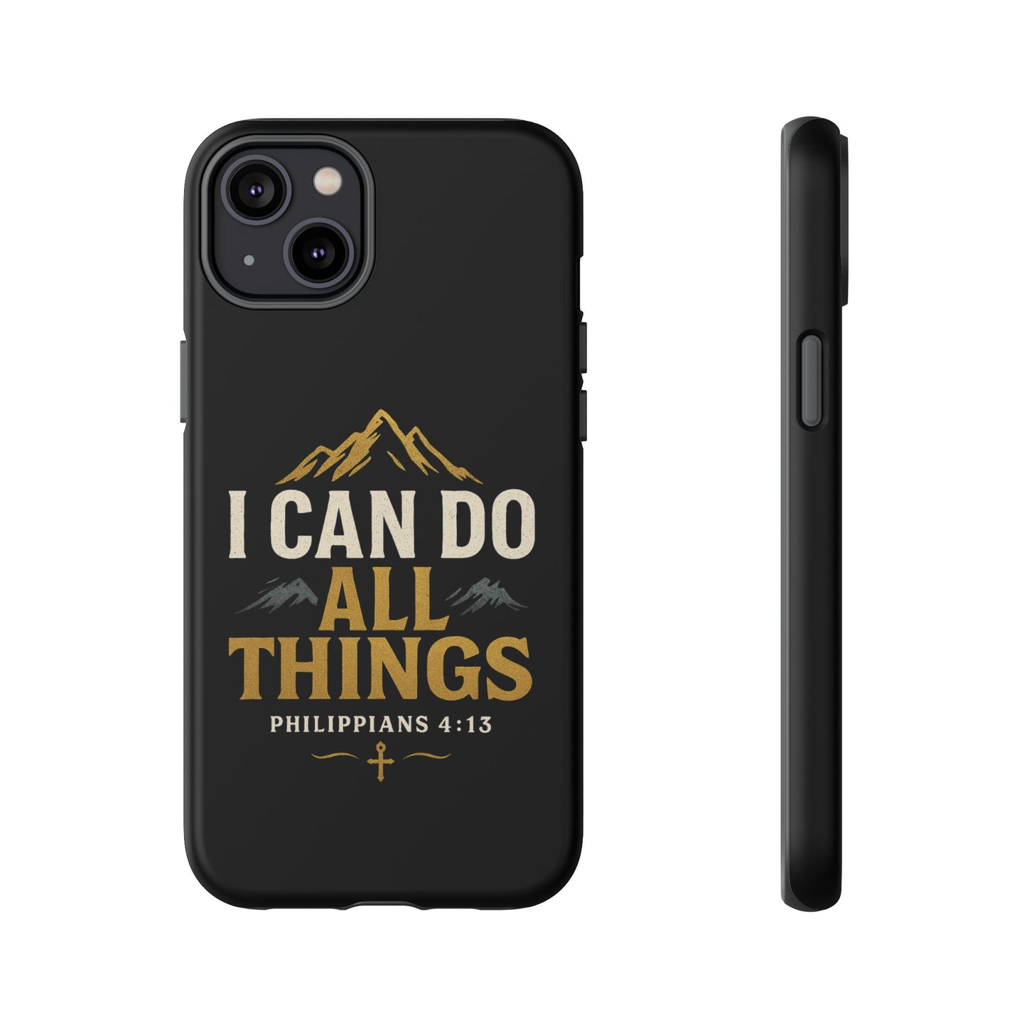 I Can Do All Things Phone Case, Inspirational Phone Cover, Christian Gift, Motivational Tech Accessory, Bible Verse Case, Tough Cases