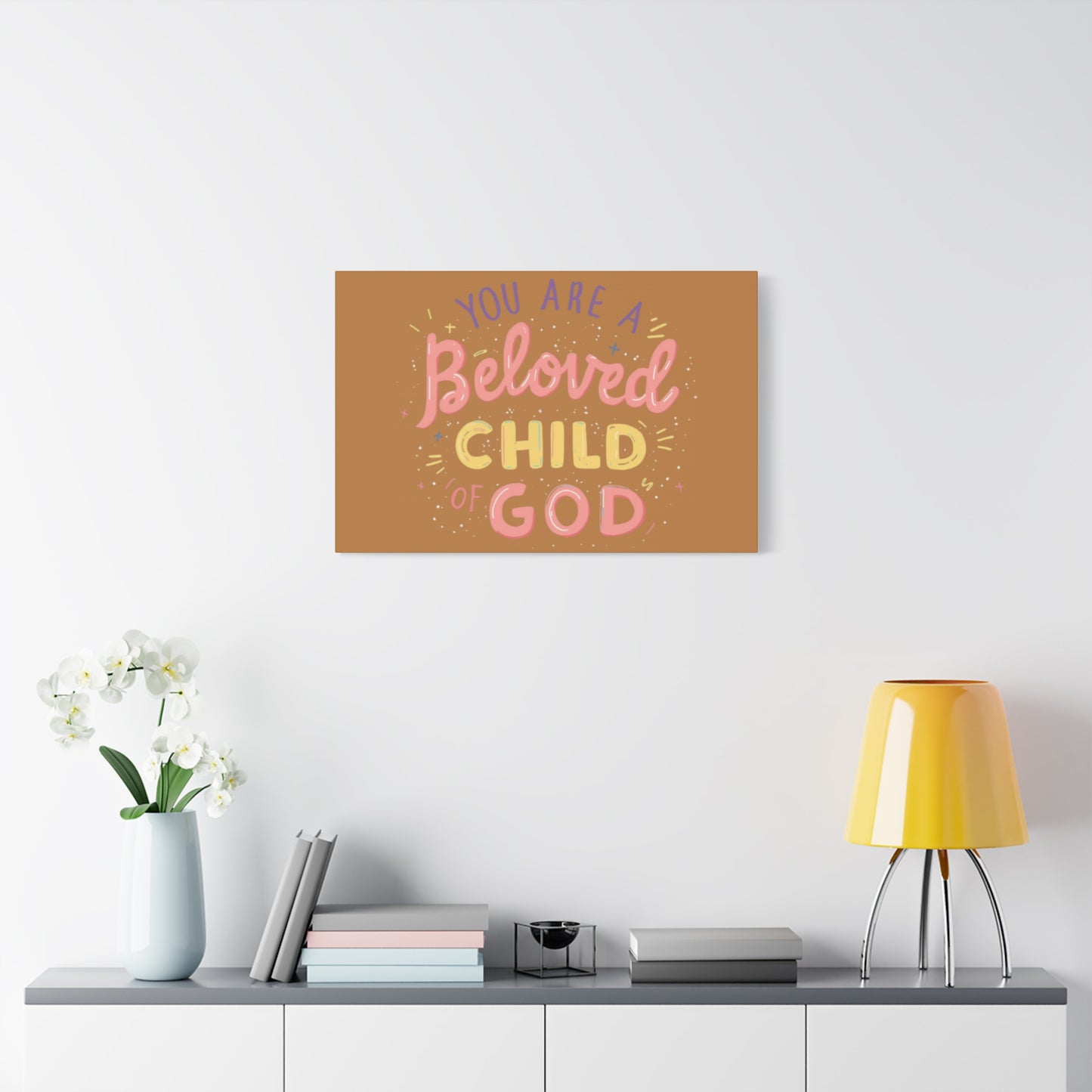 You Are a Beloved Child of God Canvas | Matte Stretched Wall Art