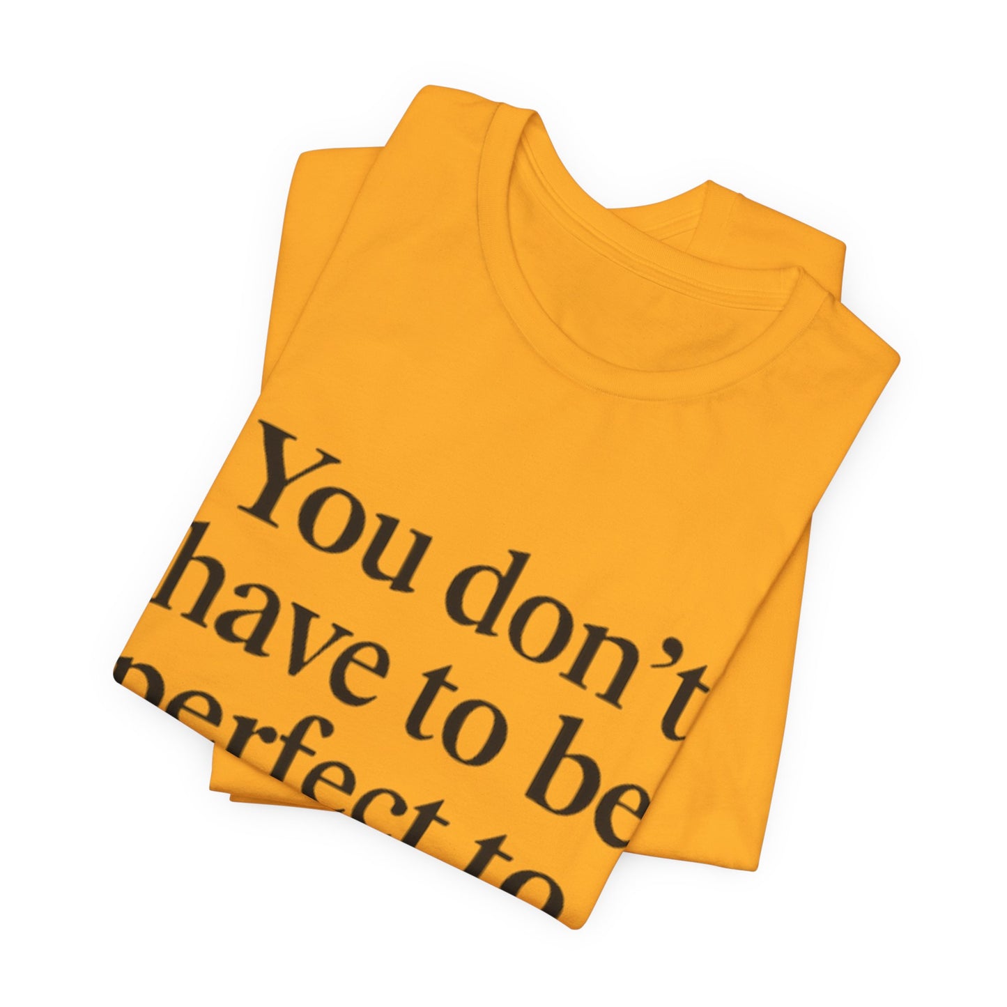 Empowering Quote Tee - Unisex Jersey Short Sleeve, Inspirational Gift, Motivational T-Shirt, Perfect for Everyday Wear, Self-Love [...]