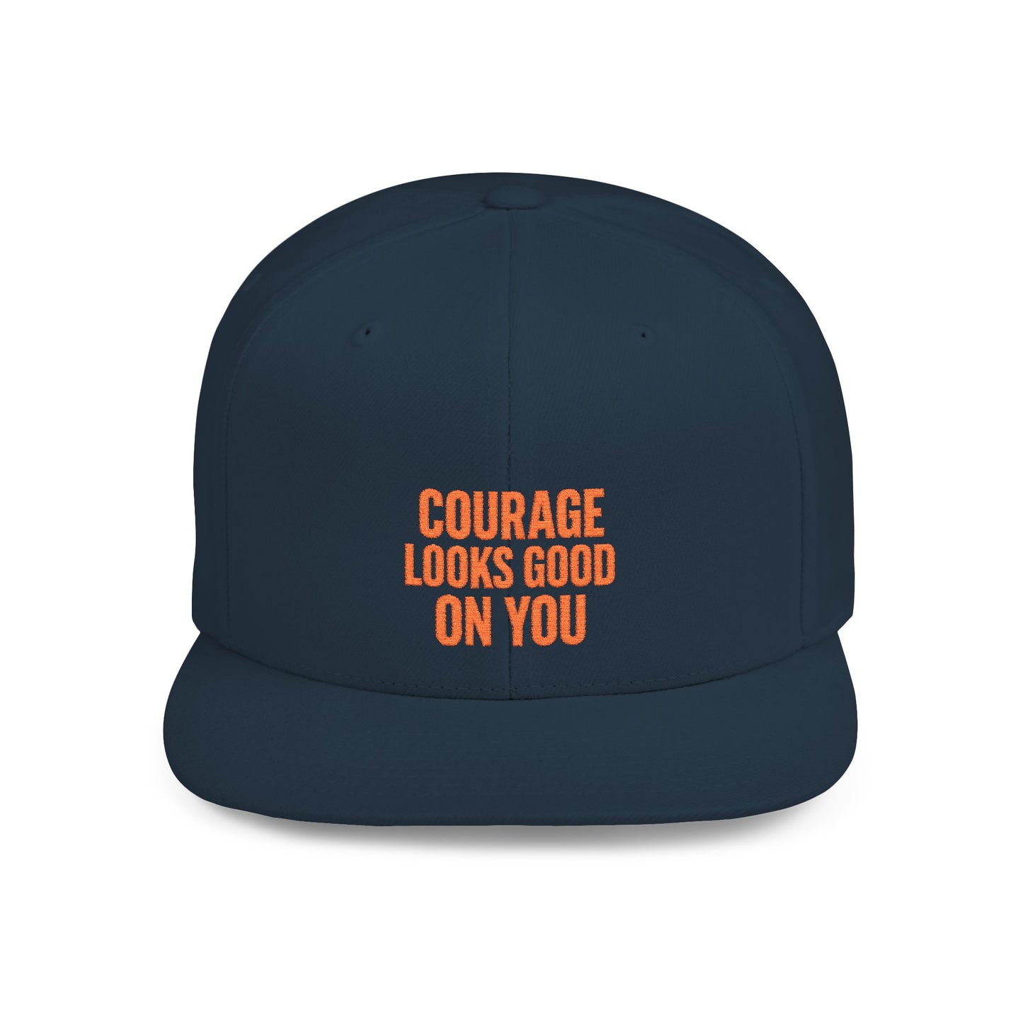 Courage Looks Good on You Snapback Hat, Motivational Cap for Everyday Wear, Gift for Friends, Inspiring Headwear