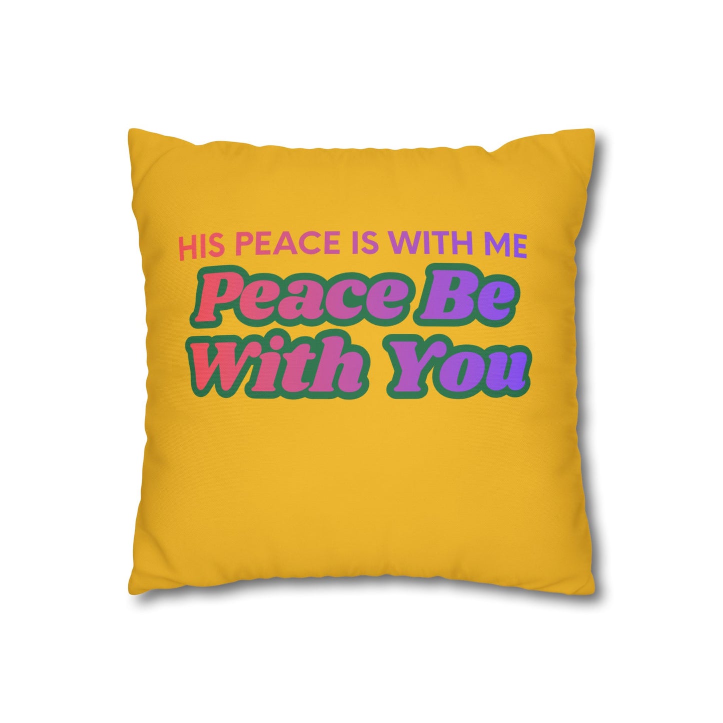 Peace Be With You Pillowcase | Inspirational Text Square Pillow