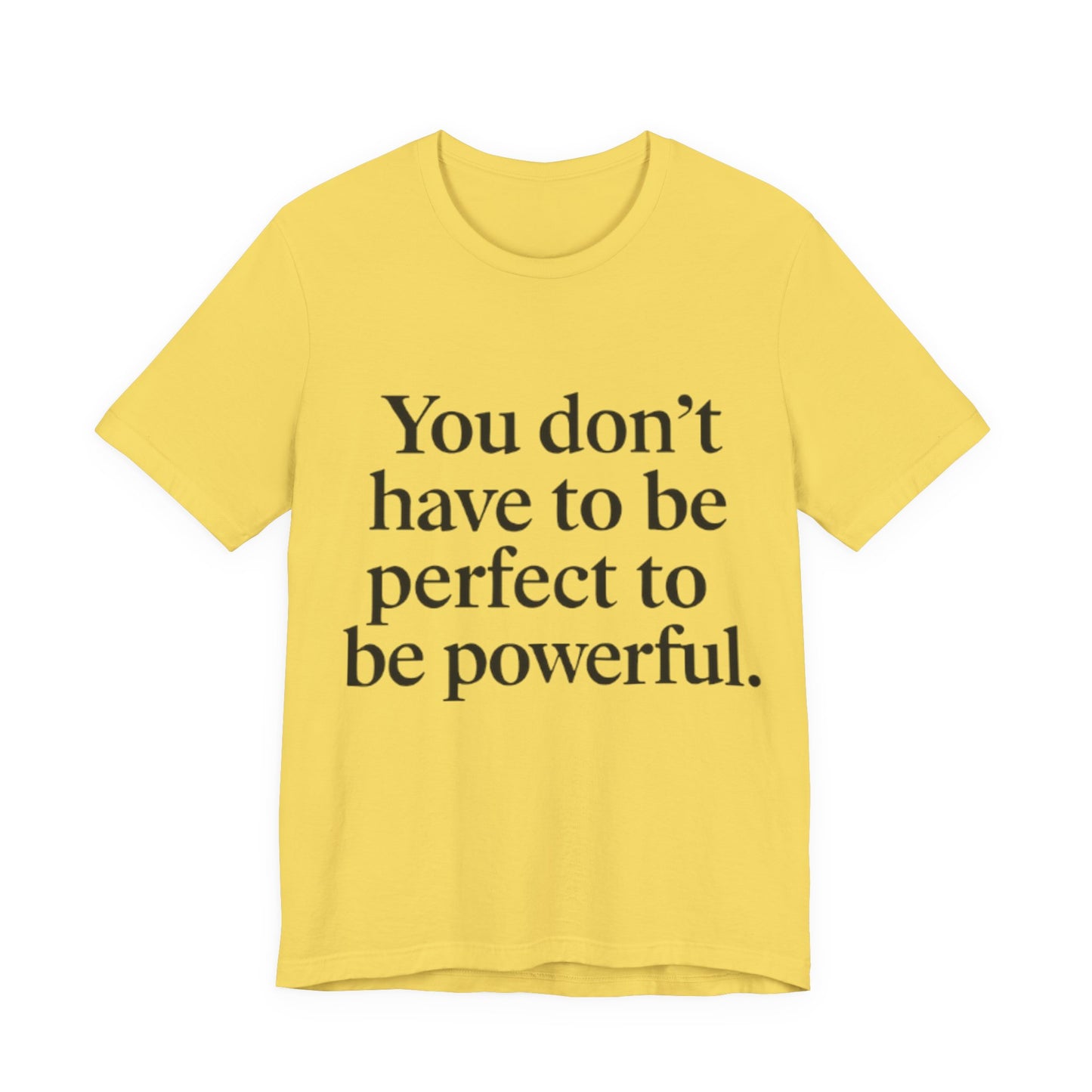 Empowering Quote Tee - Unisex Jersey Short Sleeve, Inspirational Gift, Motivational T-Shirt, Perfect for Everyday Wear, Self-Love [...]